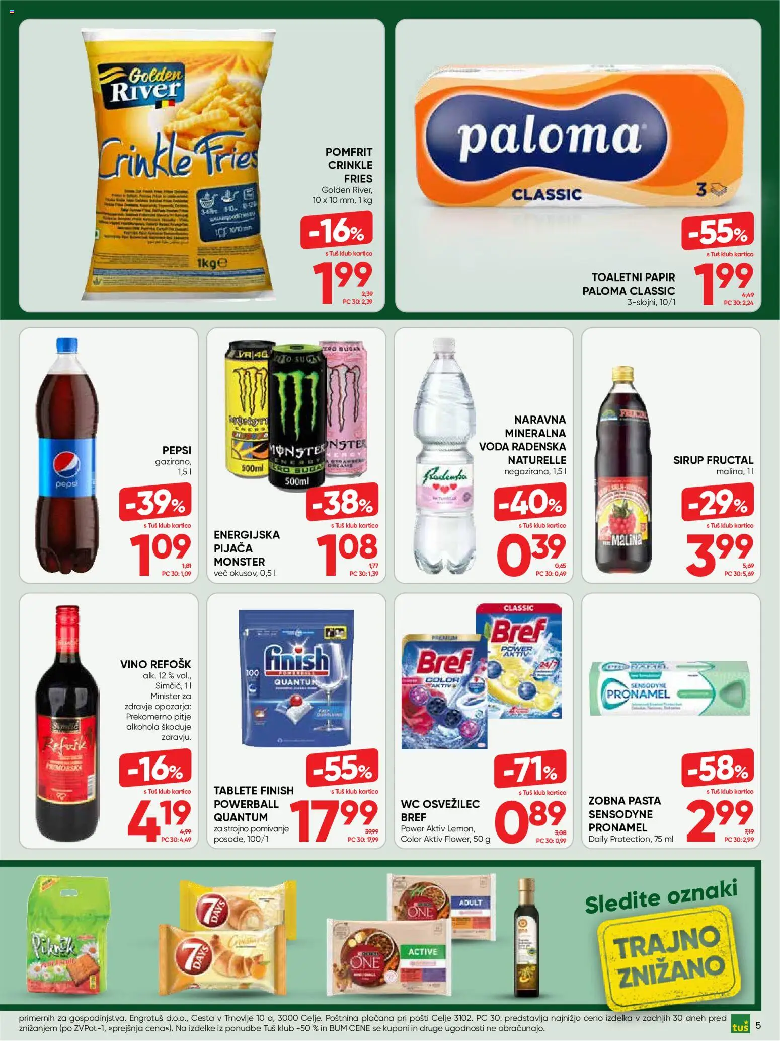 Novi Tuš katalog ponudbe – veljaven od 05.08.2026 | Stran: 5 | Izdelki: Toaletni papir, Sirup, Vino, Voda