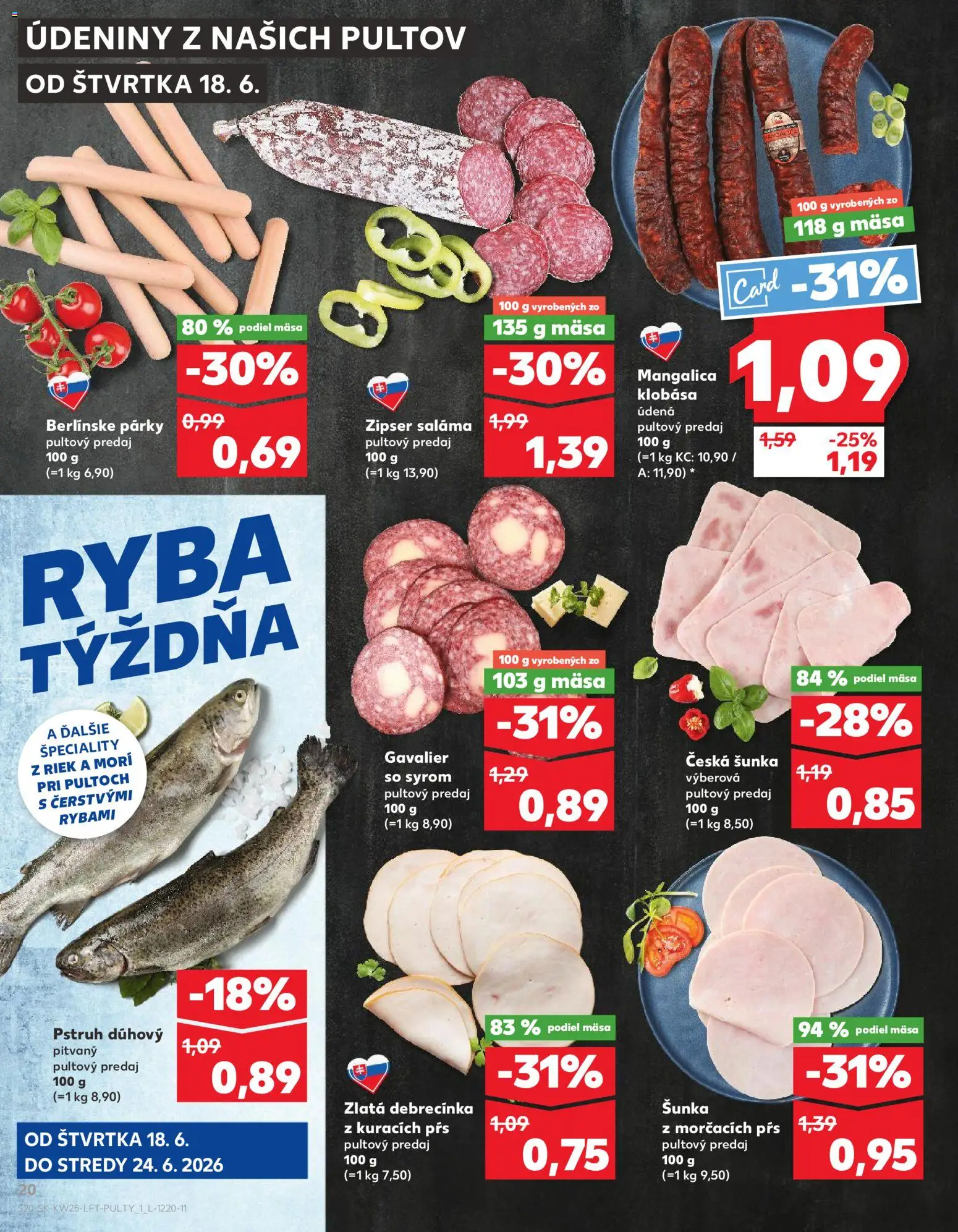 Kaufland SK akciós ujság - amely érvényes a következő dátumtól: 18.06.2026 | Oldal: 20 | Termékek: Só