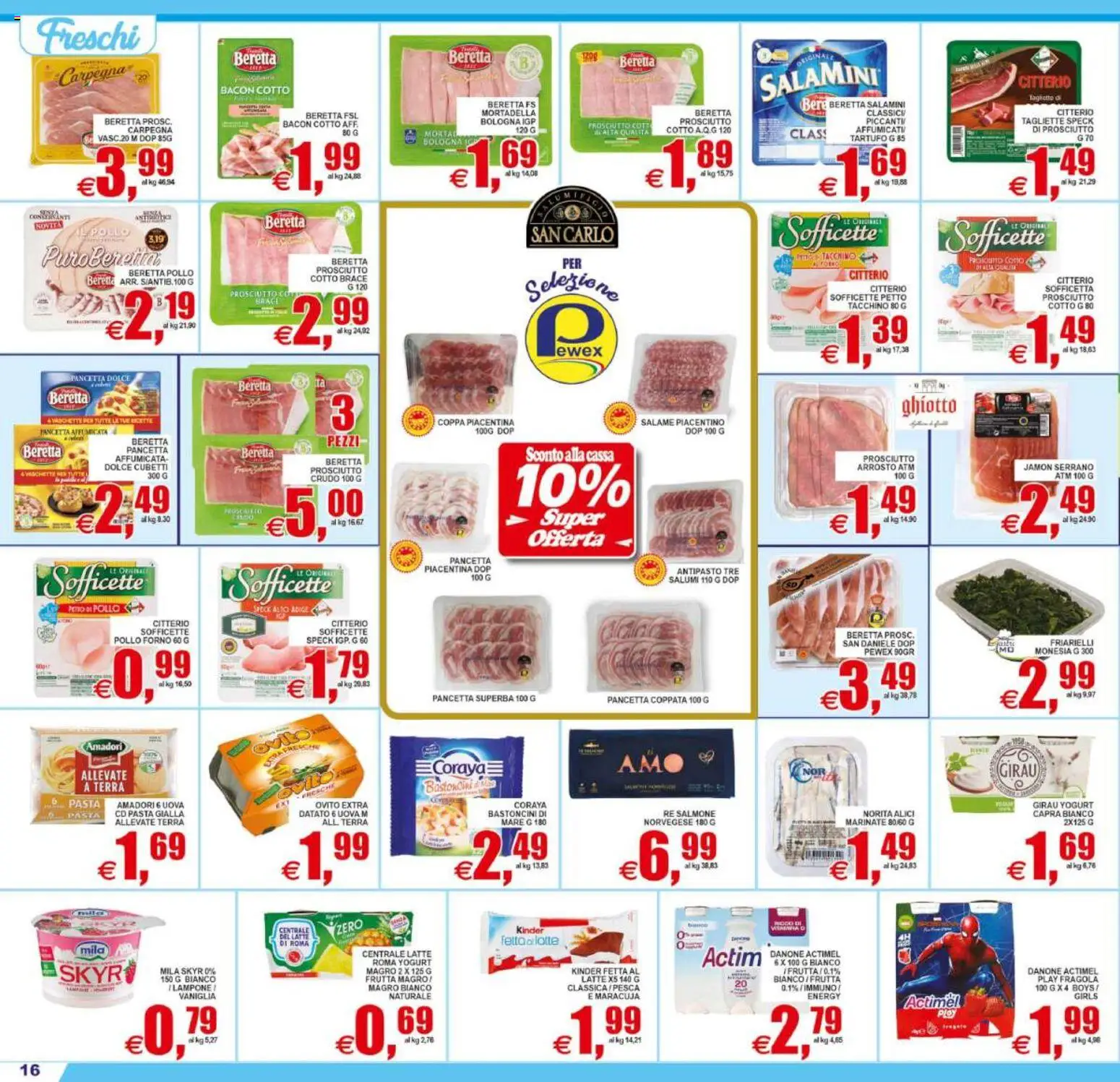Volantino Pewex del 22/07/2026 | Pagina: 16 | Prodotti: Tartufo, Uova, Tacchino, Terra