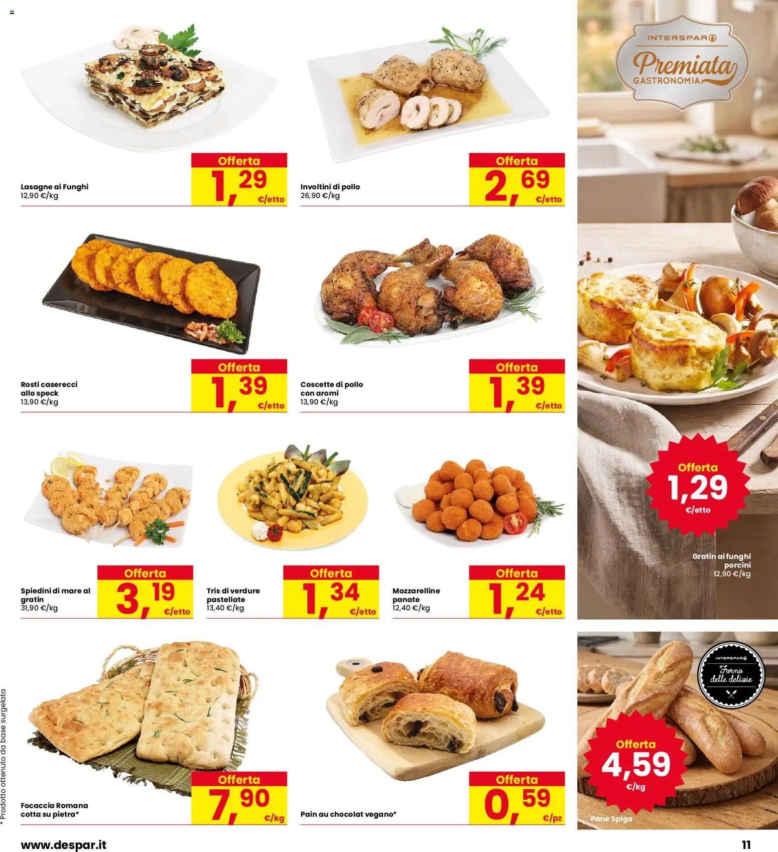 Volantino Eurospar del 08/10/2026 | Pagina: 11 | Prodotti: Pane, Pollo, Focaccia, Lasagne