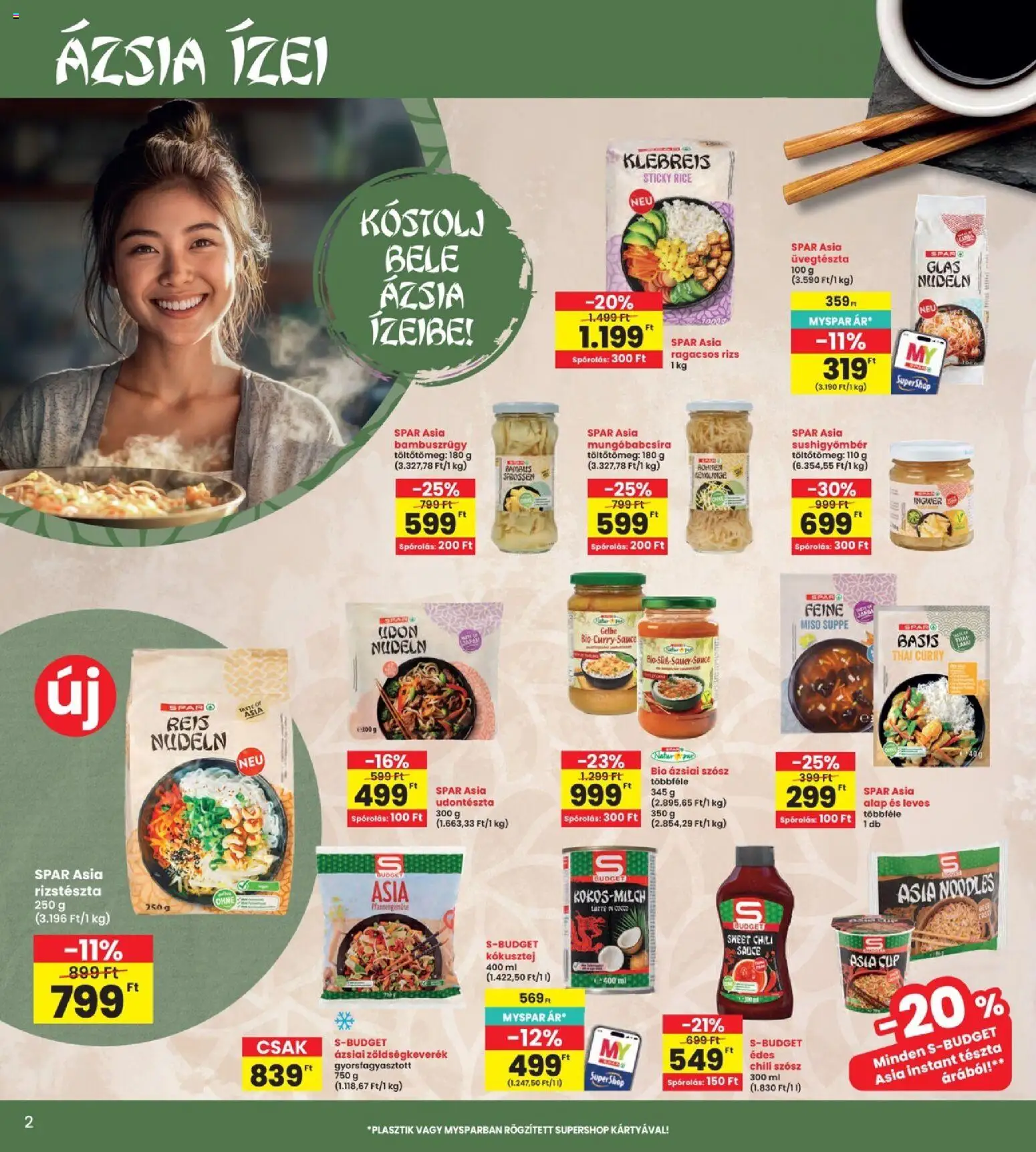 Interspar akciós ujság - amely érvényes a következő dátumtól: 2026.09.03. | Oldal: 2 | Termékek: Kókusztej, Chili szósz, Gyorsfagyasztott, Szósz