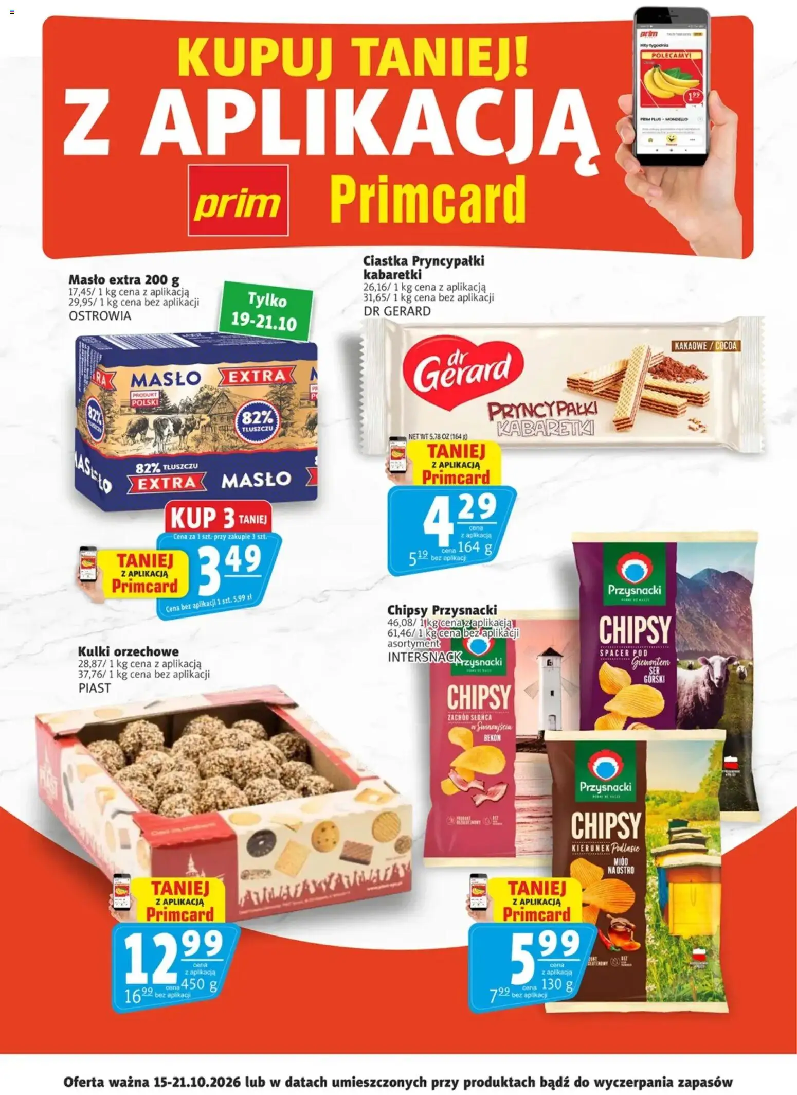 Prim Market promocje - Primcard od 15.10.2026 | Strona: 1 | Produkty: Chipsy, Miód, Masło extra, Masło