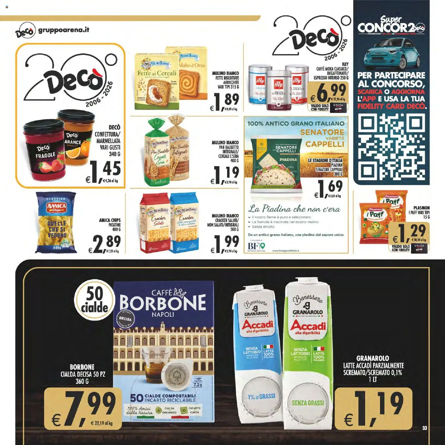 Volantino Decò del 13/10/2026 | Pagina: 33 | Prodotti: Fragole, Piadina, Marmellata, Illy