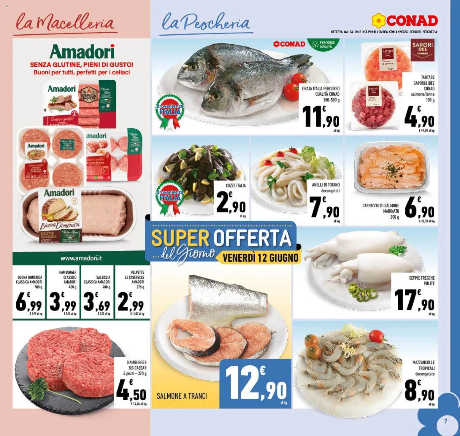 Volantino Conad del 04.06.2026 | Pagina: 7 | Prodotti: Salmone, Orata, Totano, Polpette