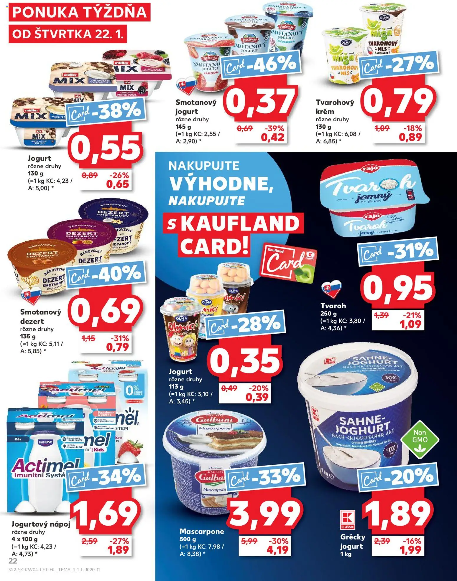 Nové Kaufland akcie – leták je platný od 22.01.2026 | Strana: 22 | Produkty: Jogurt, Krém, Tvaroh, Mascarpone
