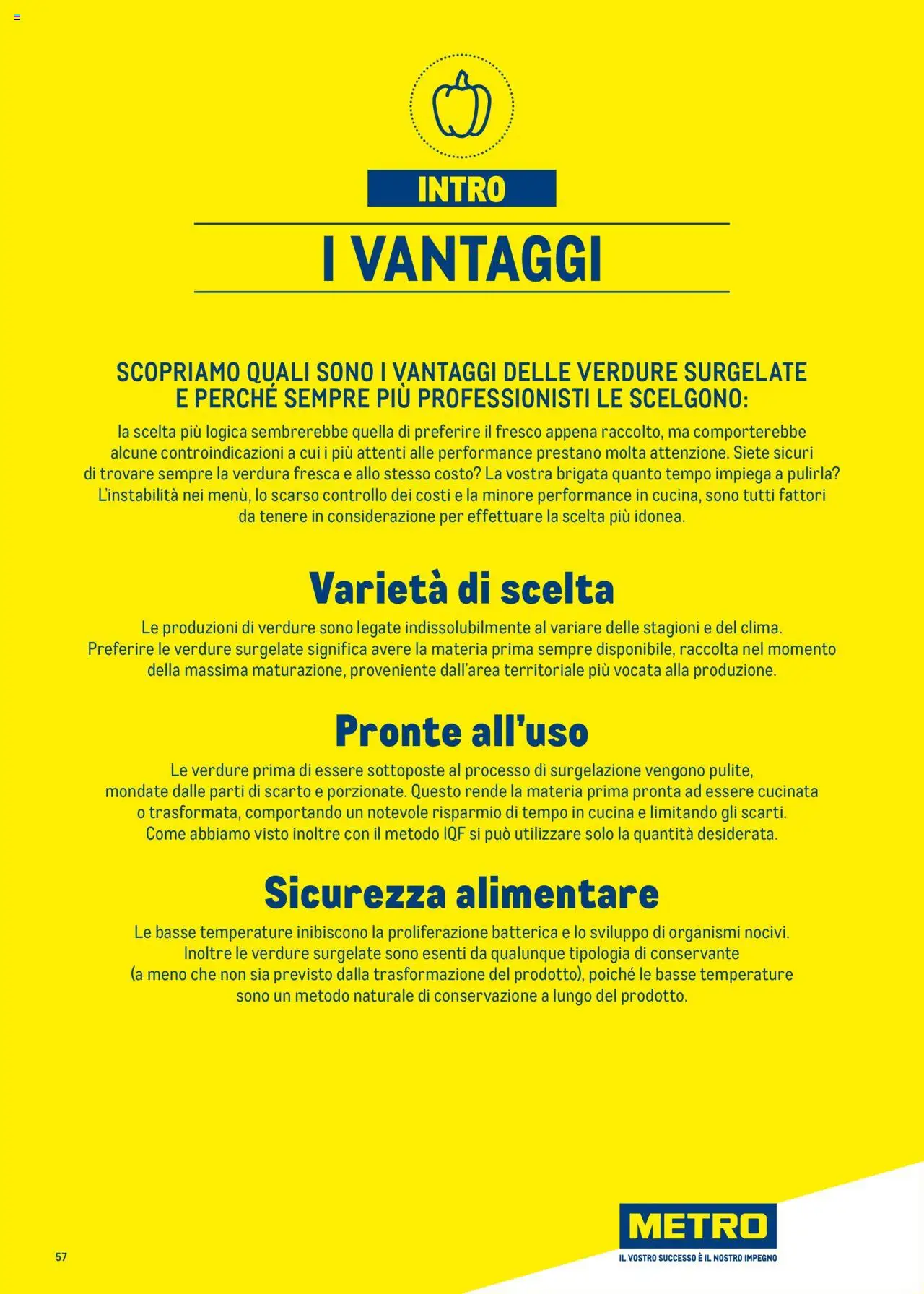 Volantino Metro del 30.06.2025 | Pagina: 57 | Prodotti: Verdure