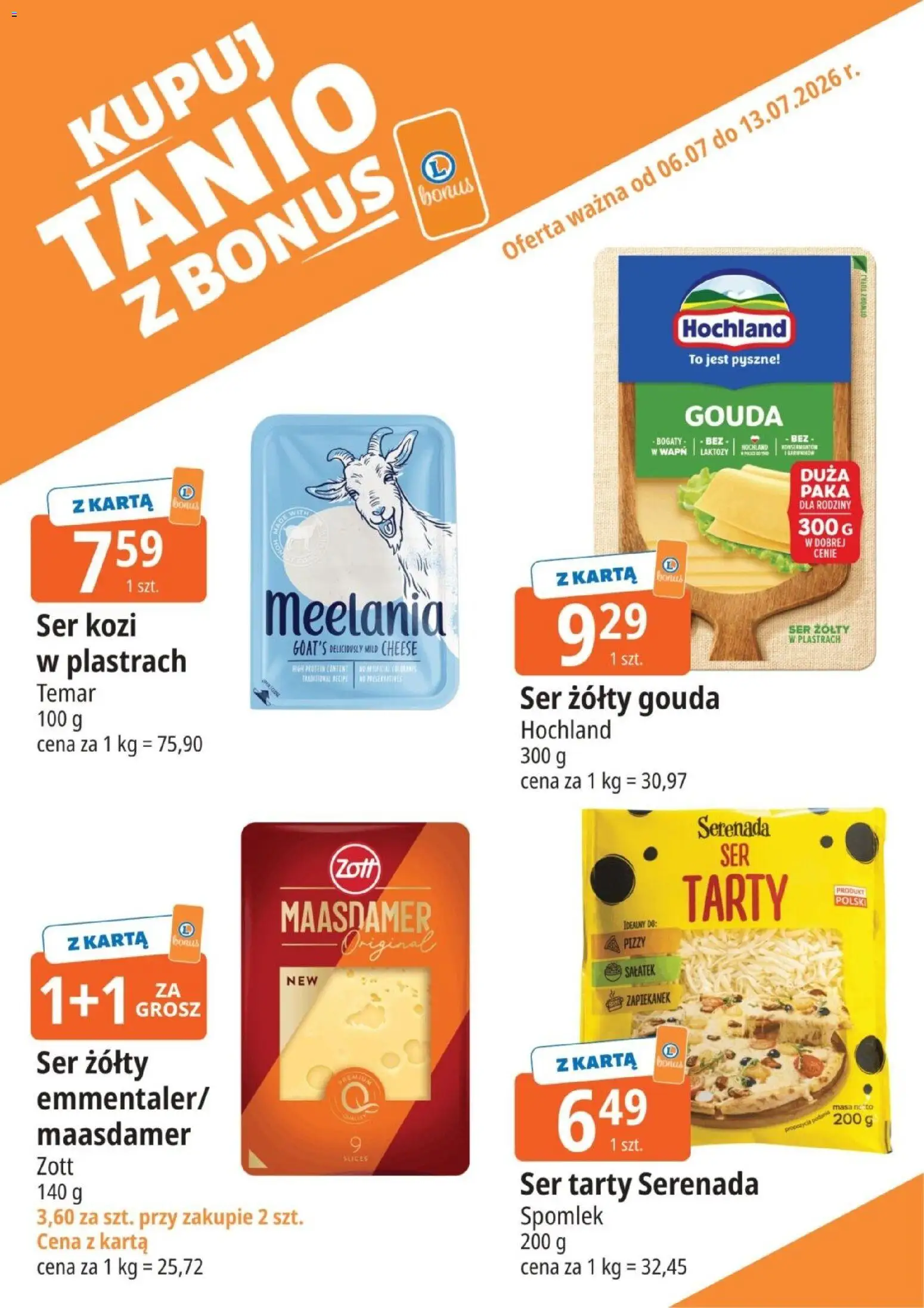 E.Leclerc gazetka - Kupuj Tanio Z Bonus od 06.07.2026 | Strona: 7 | Produkty: Ser żółty, Karta, Ser kozi, Ser