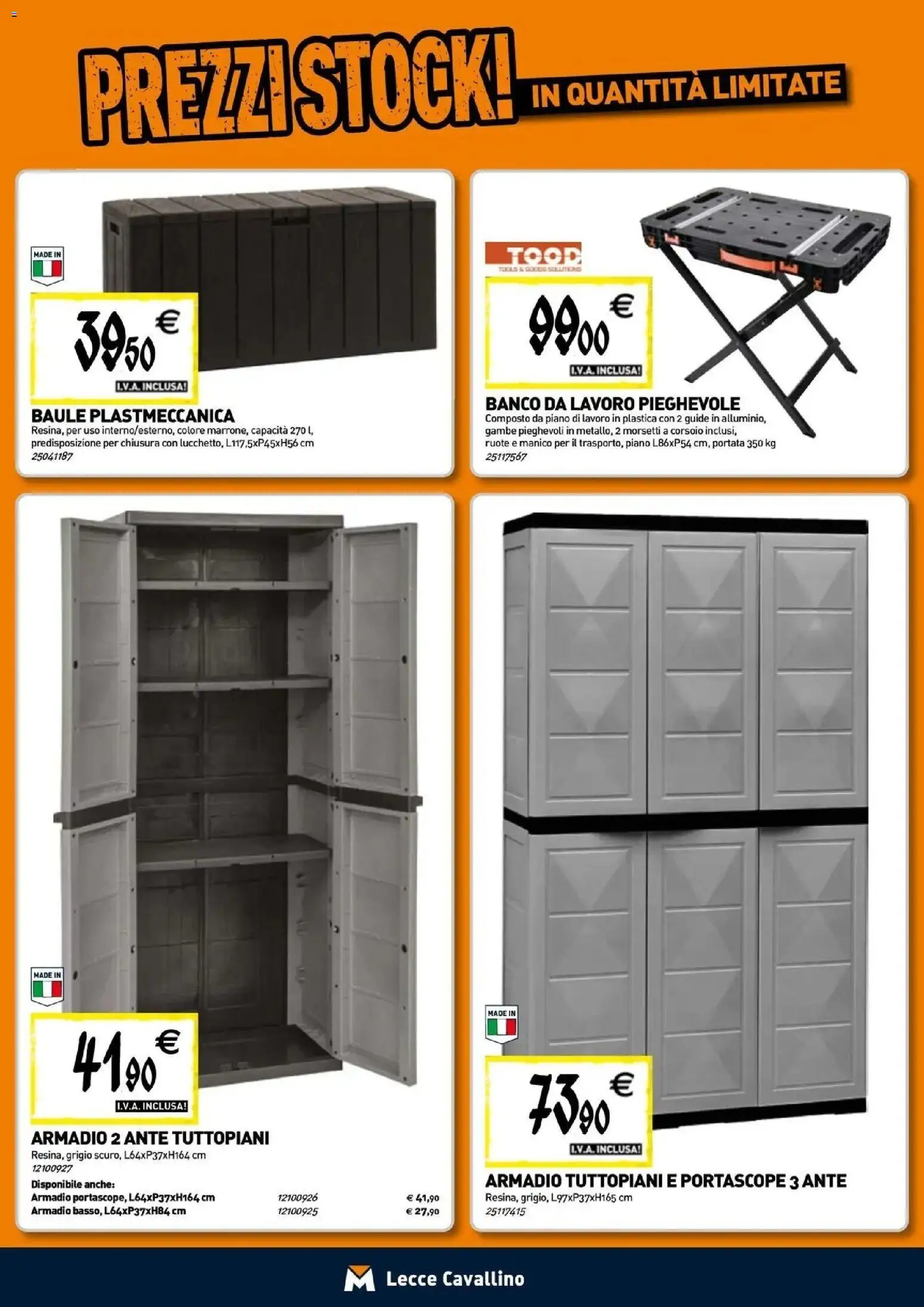 Nuovo TECNOMAT - Straordinari prezzi stock! dal 24/09/2026 > offerte anteprima 🛍️ | Pagina: 19 | Prodotti: Baule, Alluminio, Armadio