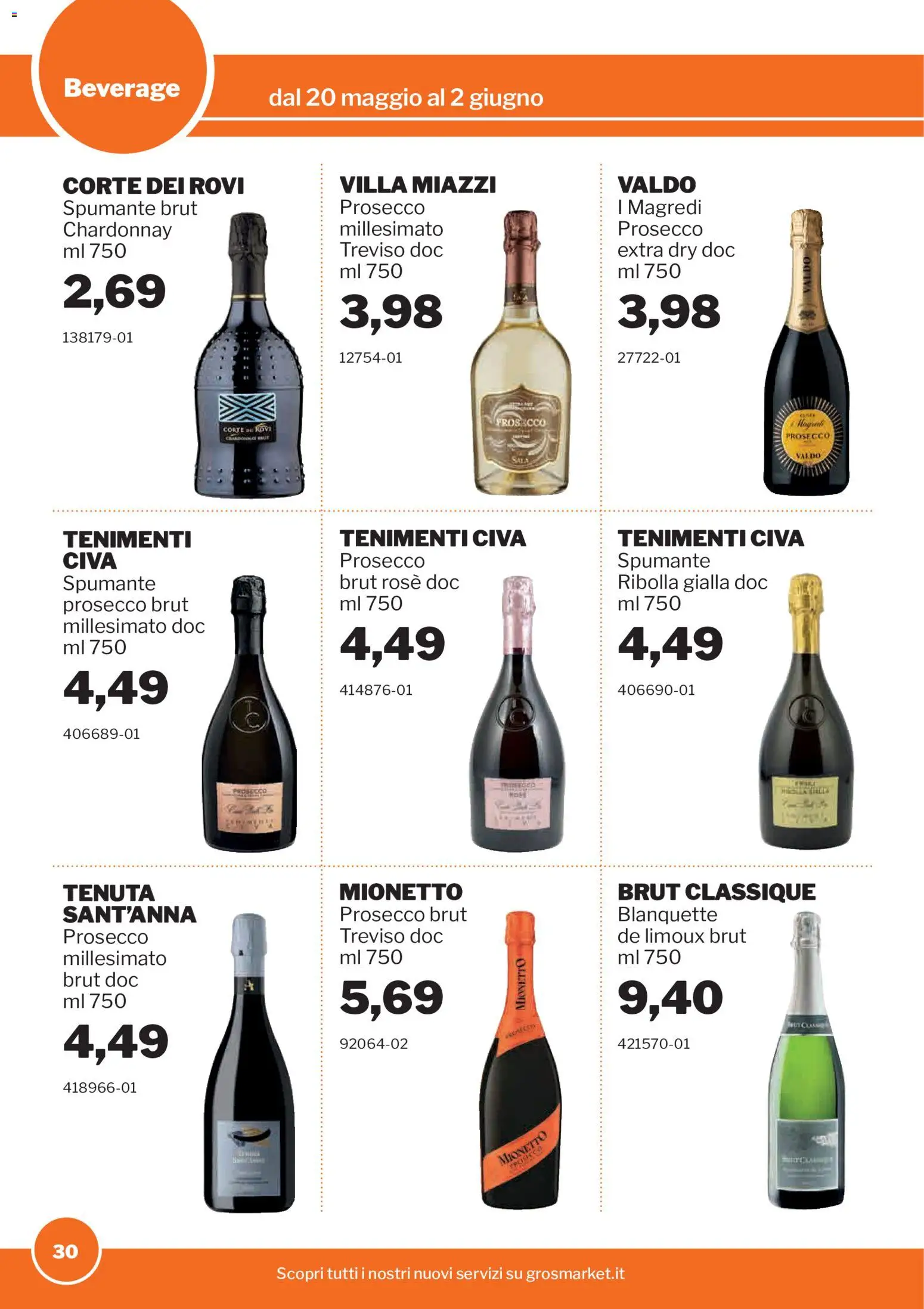 Volantino Sogegross del 20.05.2026 | Pagina: 30 | Prodotti: Prosecco, Spumante