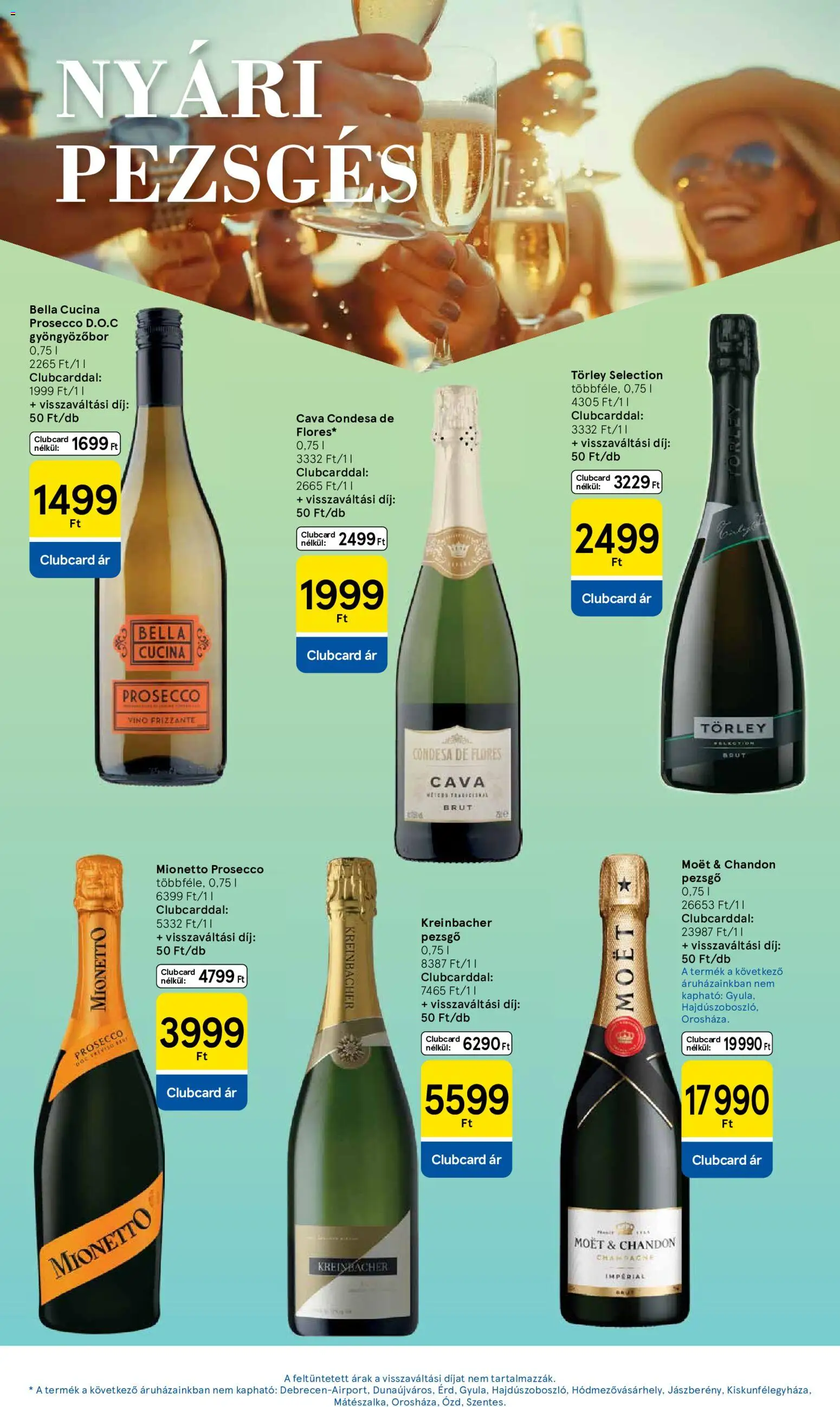 Tesco akciós ujság - amely érvényes a következő dátumtól: 2026.08.18. | Oldal: 21 | Termékek: Moët, Prosecco, Pezsgő, Gyöngyözőbor