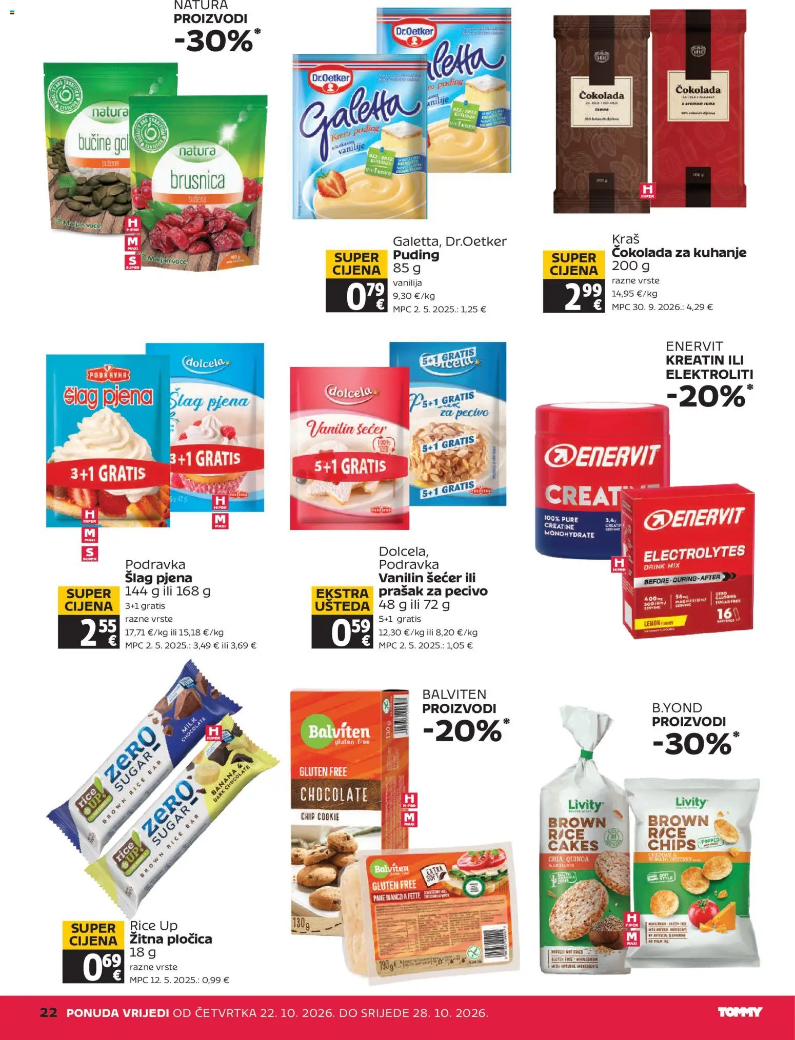 Tommy katalog | vrijedi od 22.10.2026 | Stranica: 22 | Proizvodi: Cheddar, Čokolada za kuhanje, Čokolada, Puding