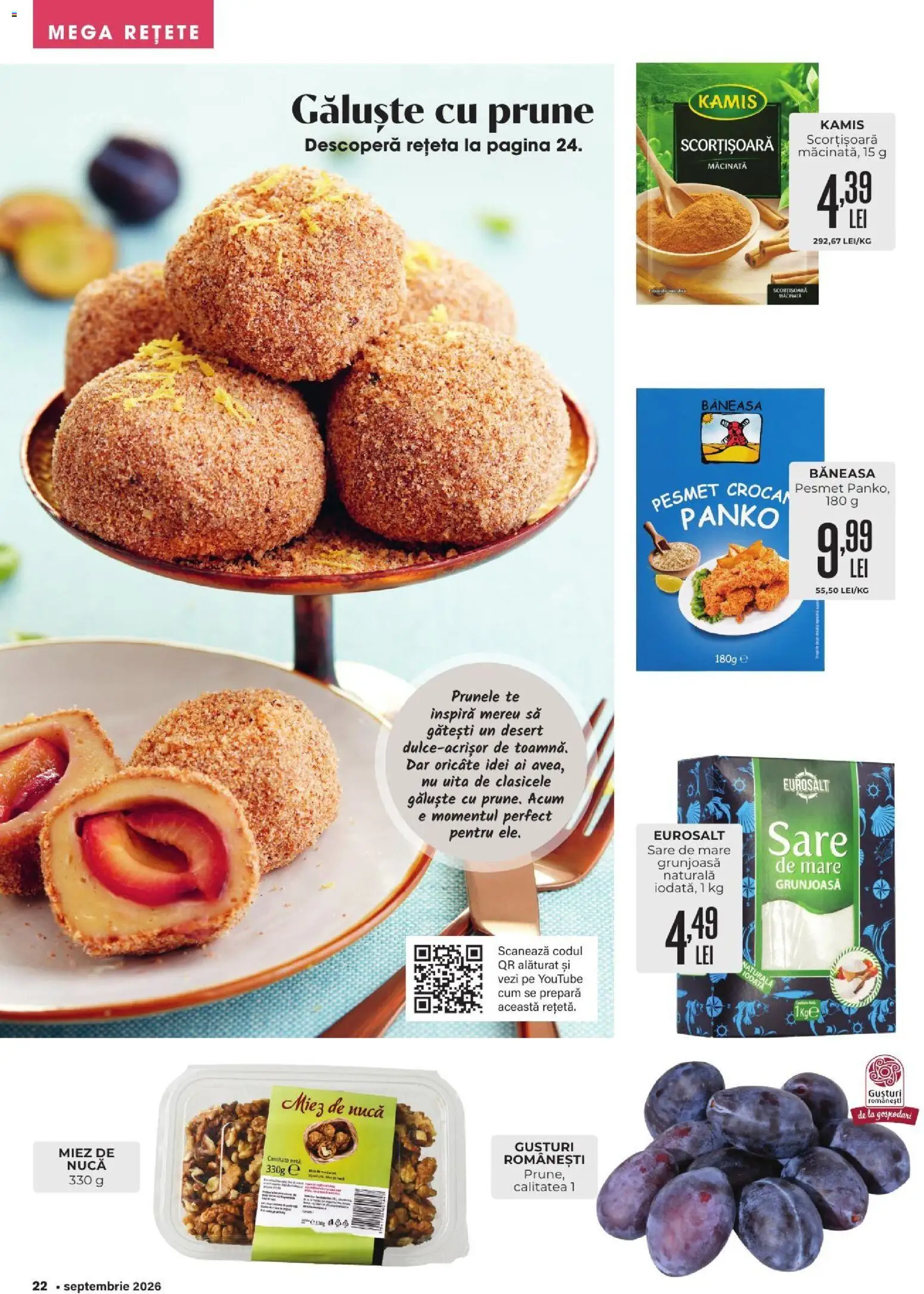 Noul catalog Mega Image – valabil de la 27.08.2026 | Pagină: 22 | Produse: Galuste, Prune, Desert, Sare