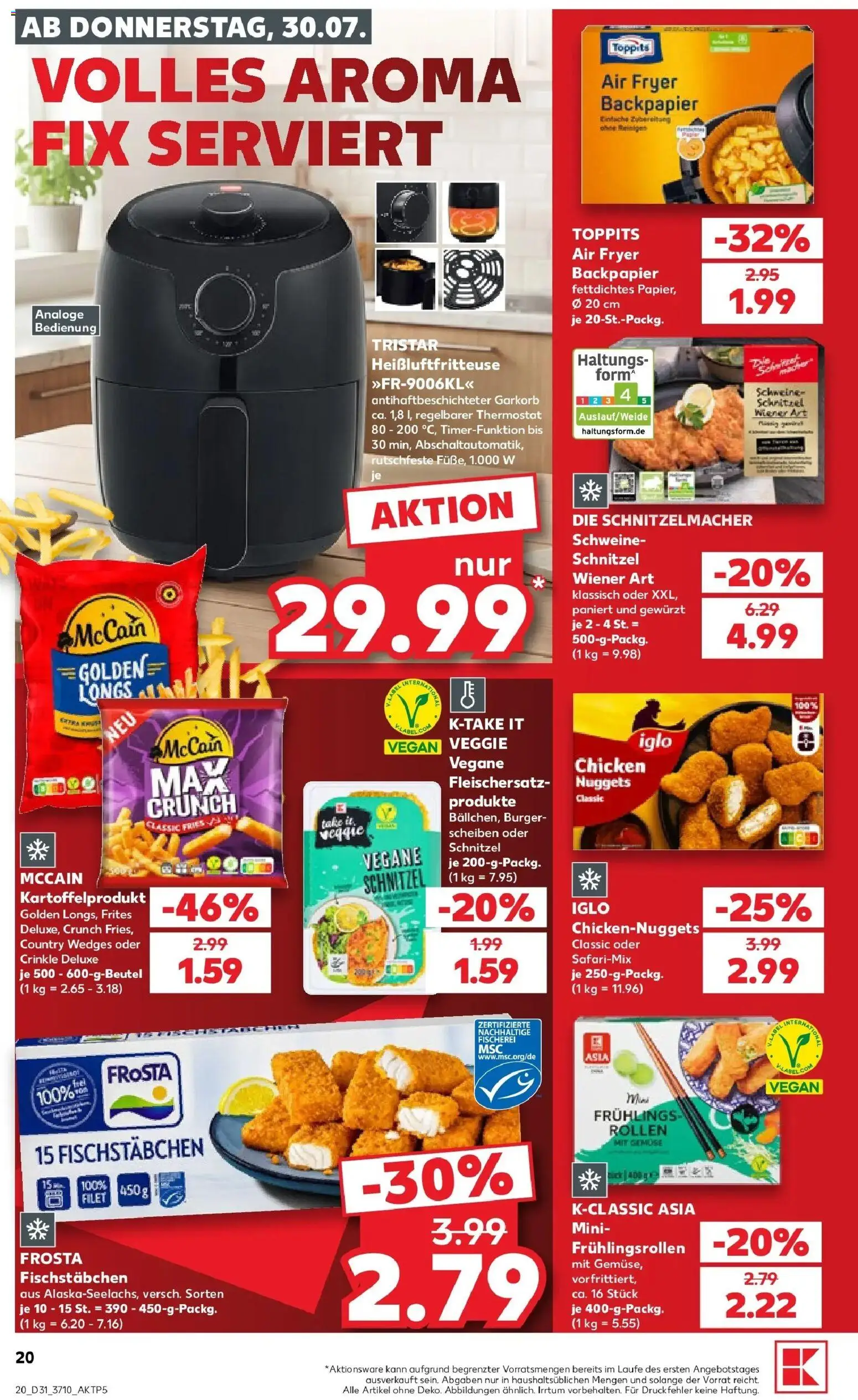 Kaufland Prospekt Eisenhüttenstadt – gültig ab 30.07.2026 | Seite: 20 | Produkte: Schnitzel, Frosta, Gemüse, Heißluftfritteuse
