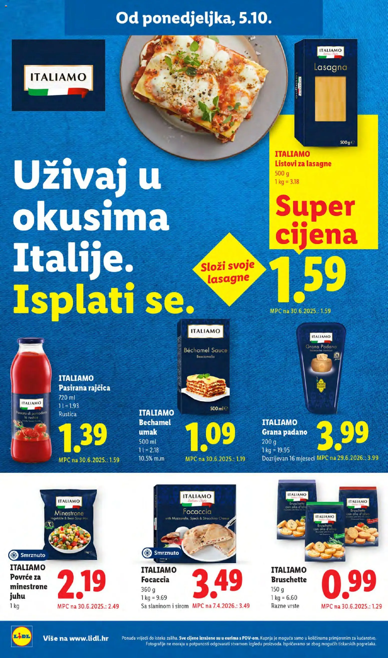 Lidl katalog | vrijedi od 05.10.2026 | Stranica: 16 | Proizvodi: Focaccia, Grana Padano, Umak, Smrznuto povrće