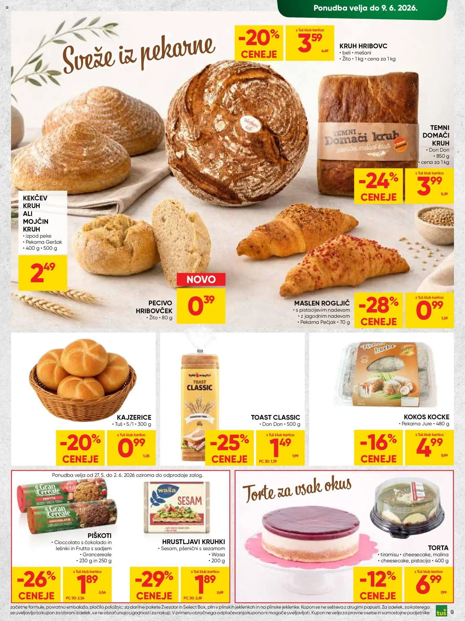 Novi Tuš katalog ponudbe – veljaven od 27.05.2026 | Stran: 9 | Izdelki: Pekarna, Toast, Torta, Kruh