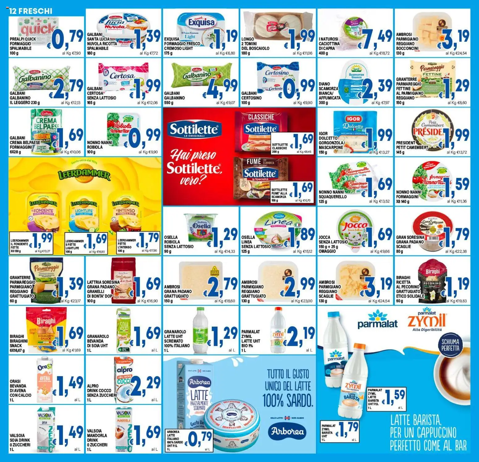 Volantino DEM del 11/09/2026 | Pagina: 12 | Prodotti: Cappuccino, Camembert, Parmigiano, Senza lattosio