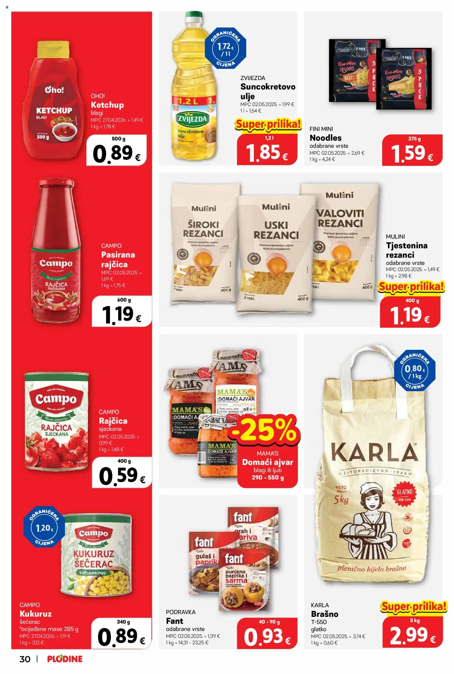 Plodine katalog | vrijedi od 10.09.2026 | Stranica: 30 | Proizvodi: Suncokretovo ulje, Podravka, Paprika, Pasta