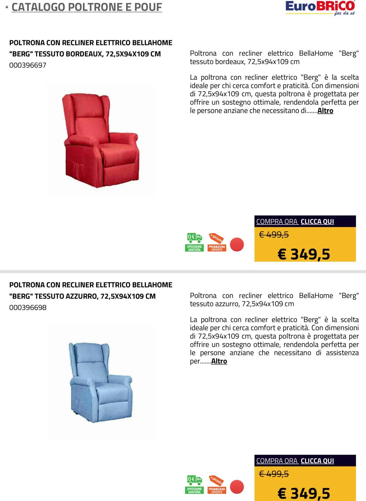 Volantino Eurobrico del 23.07.2025 | Pagina: 14 | Prodotti: Poltrona