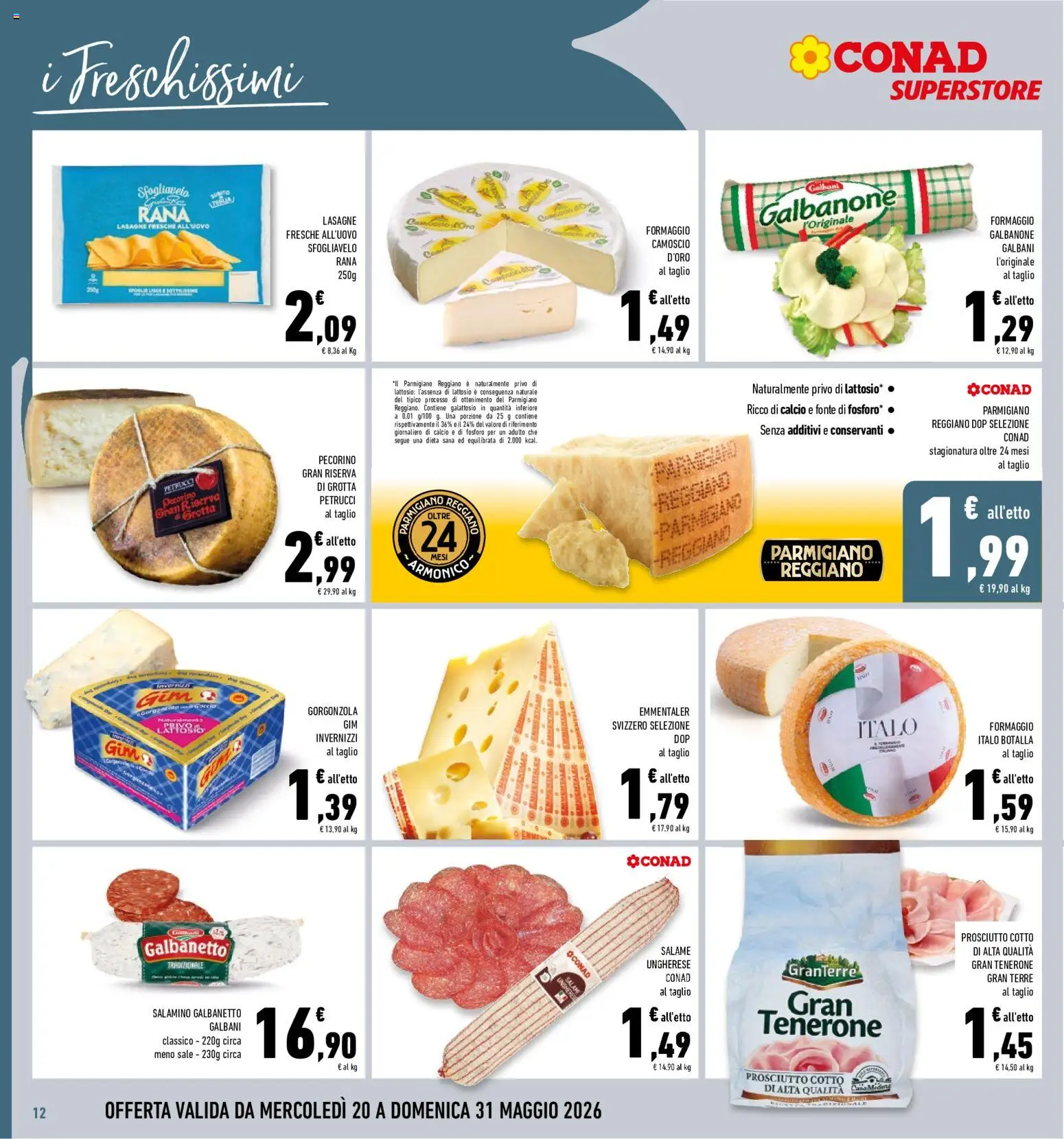Volantino Conad del 20.05.2026 | Pagina: 12 | Prodotti: Salame, Sale, Formaggio, Pecorino