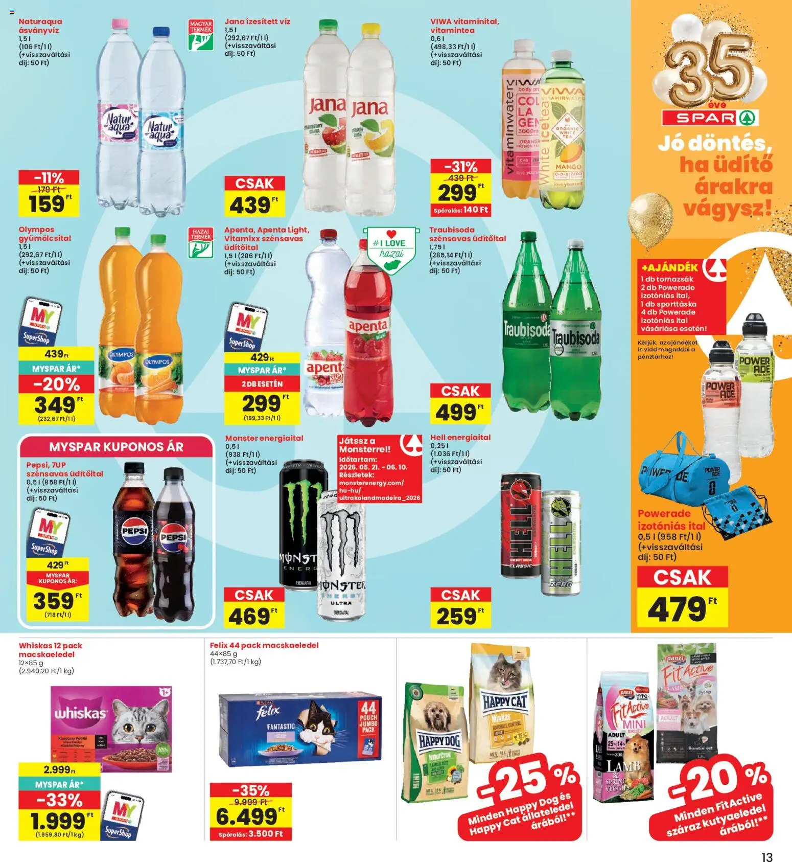 Interspar akciós ujság - amely érvényes a következő dátumtól: 04.06.2026 | Oldal: 13 | Termékek: Pepsi, Macskaeledel, Kutyaeledel, Ásványvíz