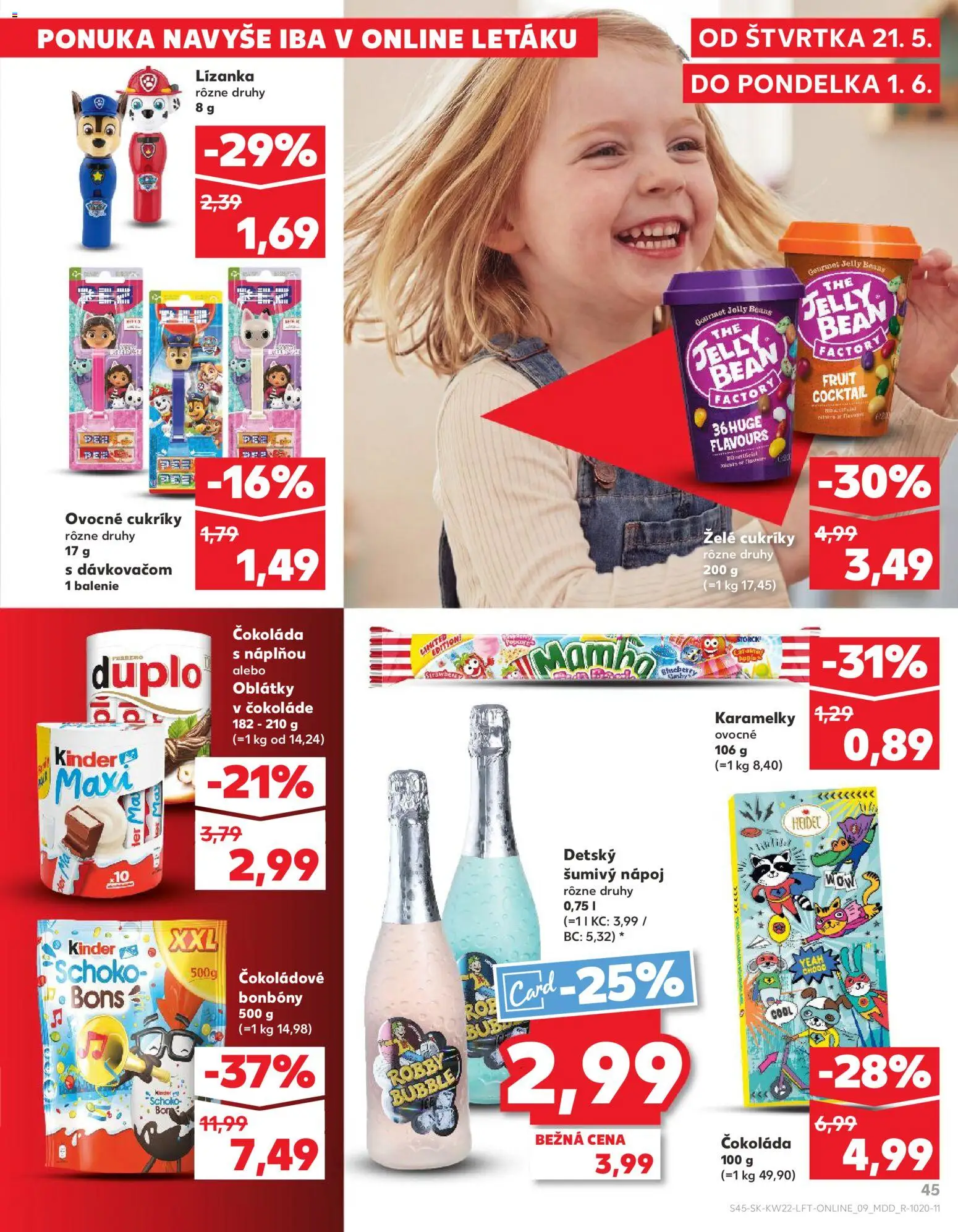 Nové Kaufland akcie – leták je platný od 28.05.2026 | Strana: 45 | Produkty: Kinder, Čokoláda, Oblátky, Cukríky