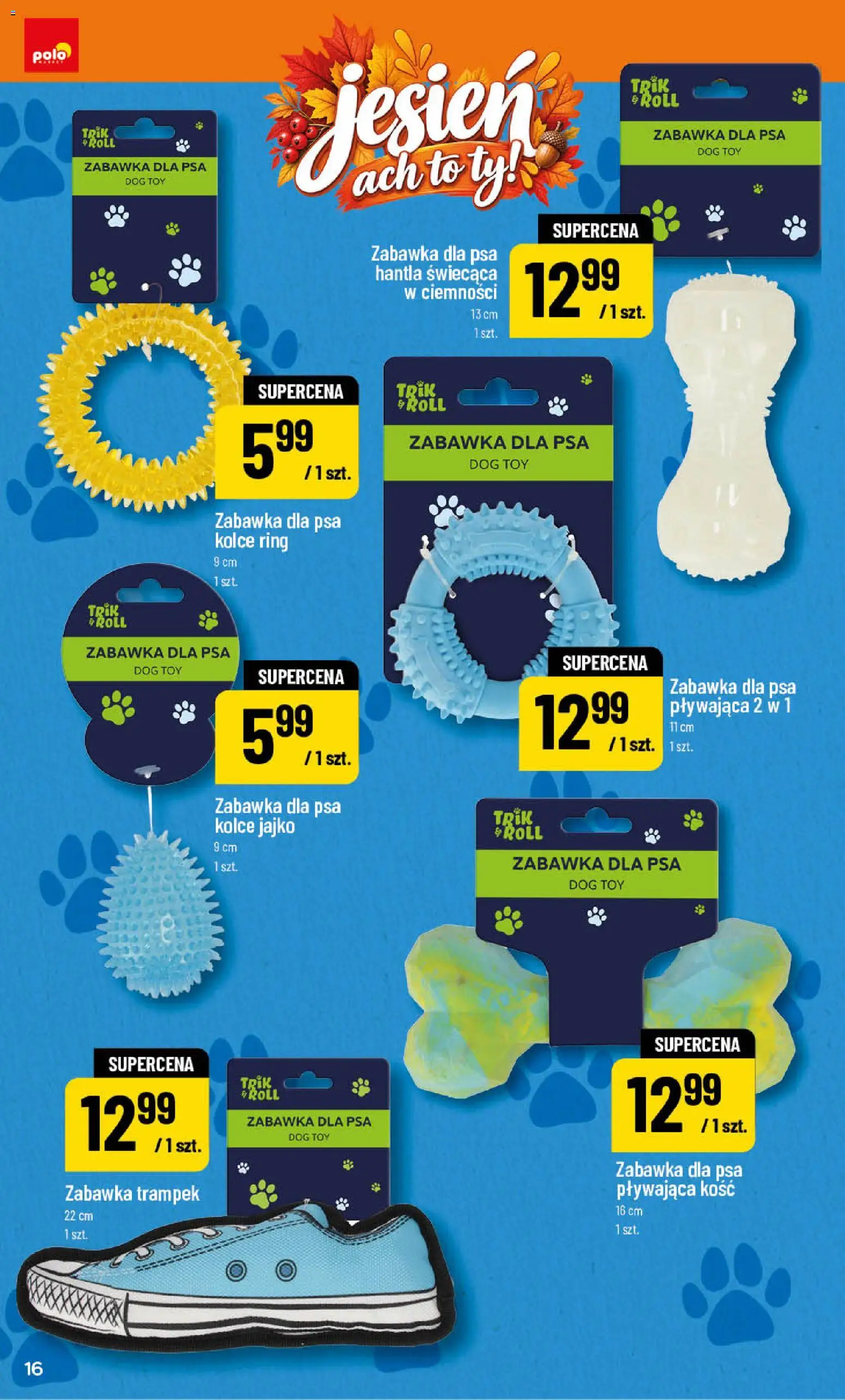 POLOmarket katalog - Jesień od 25.09.2026 | Strona: 16 | Produkty: Zabawka dla psa