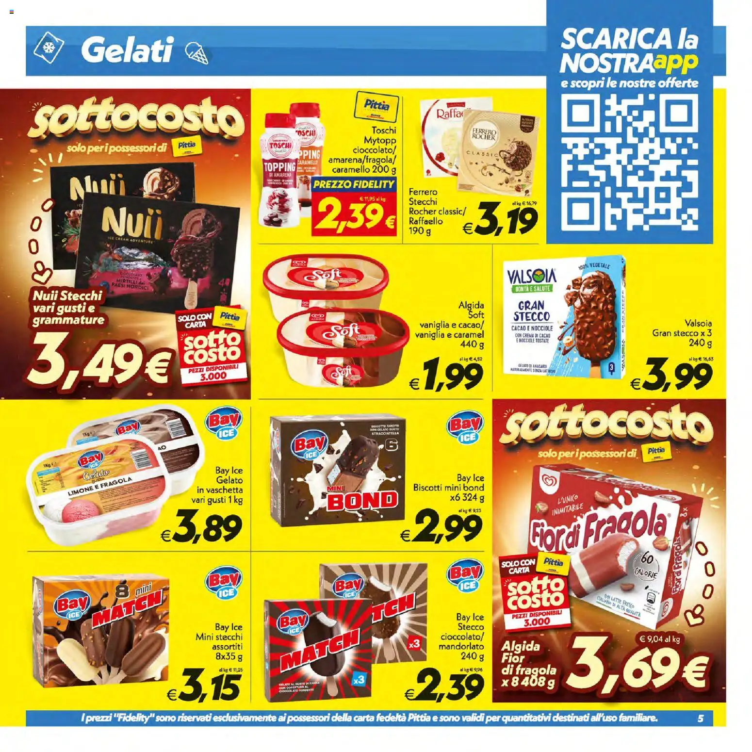 Volantino SuperConveniente del 16/07/2026 | Pagina: 5 | Prodotti: Cioccolato, Biscotti, Limone, Amarena