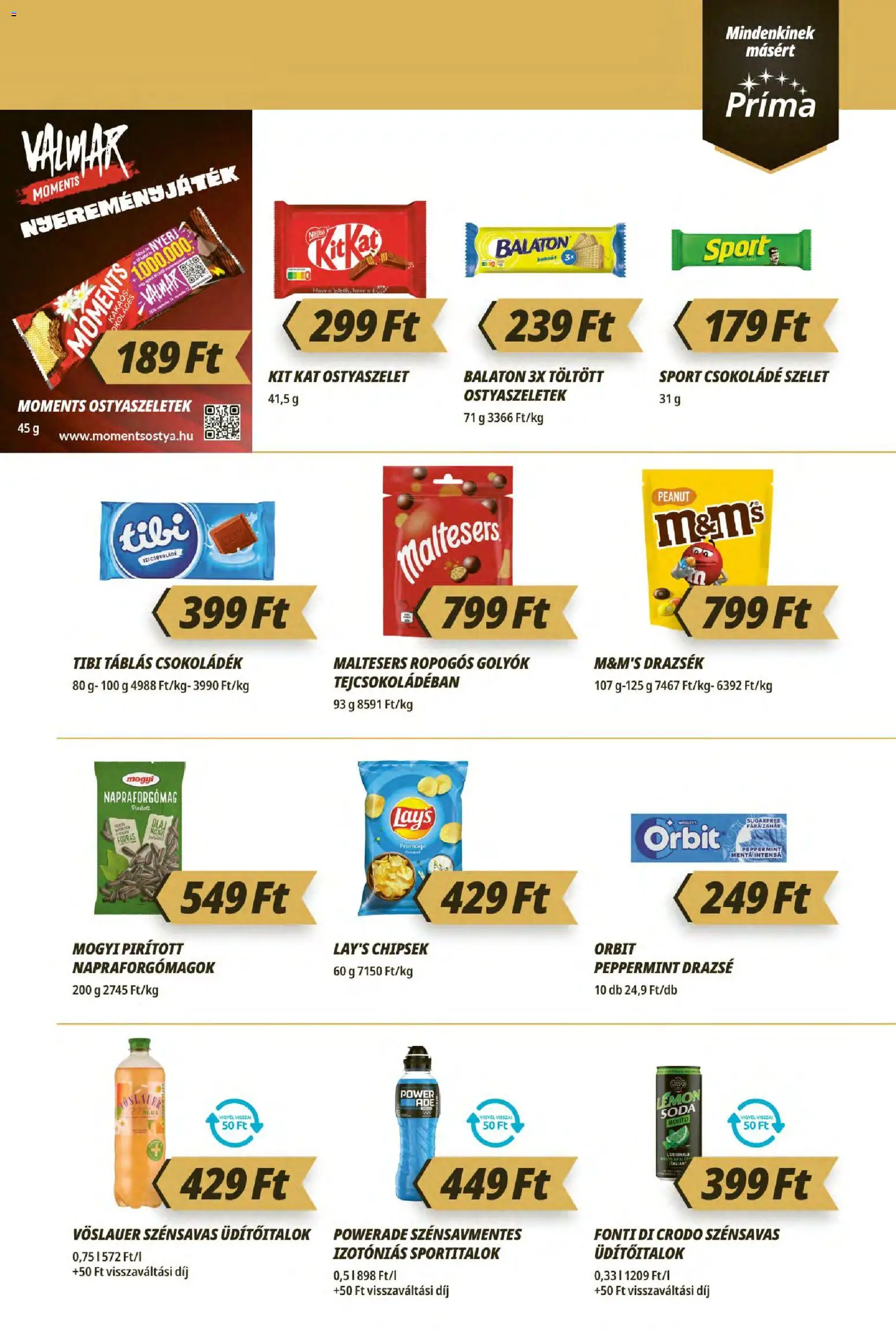 CBA Príma akciós ujság - amely érvényes a következő dátumtól: 2026.10.08. | Oldal: 7 | Termékek: Powerade, Napraforgómag, KitKat, Csokoládé