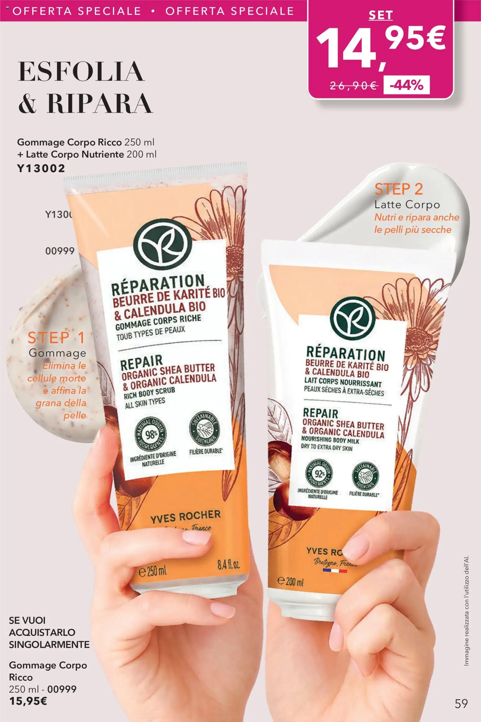 Volantino Yves Rocher del 31/08/2026 | Pagina: 59 | Prodotti: Scrub, Latte
