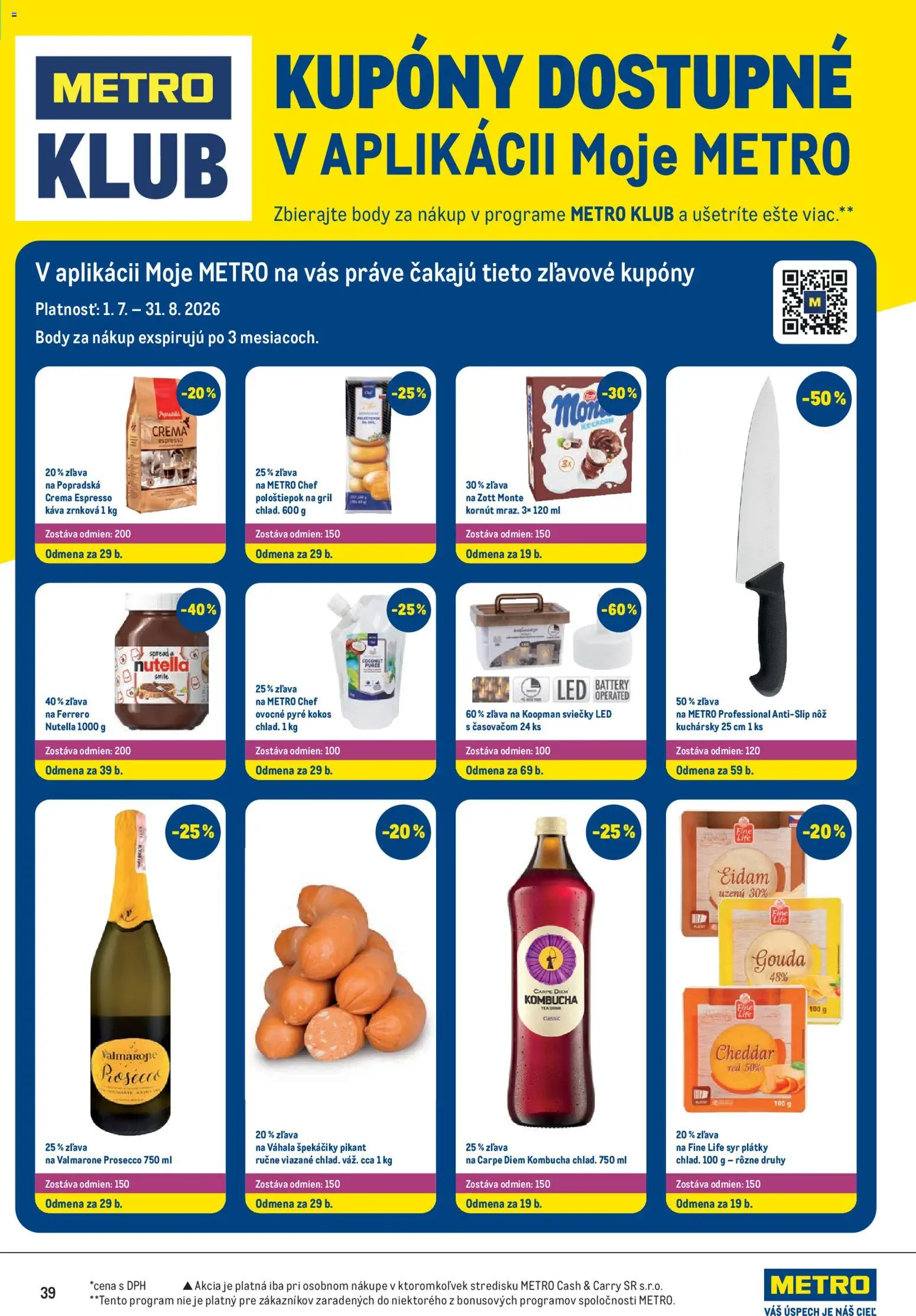 Nové Metro akcie – leták je platný od 12.08.2026 | Strana: 39 | Produkty: Gril, Kokos, Prosecco, Nutella