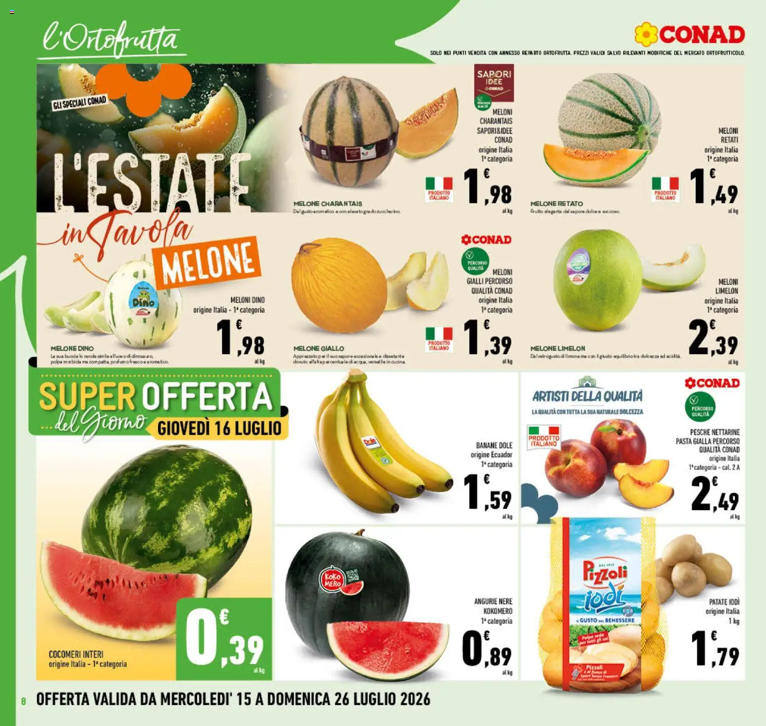Volantino Conad del 15/07/2026 | Pagina: 8 | Prodotti: Patate, Limone, Pasta, Melone