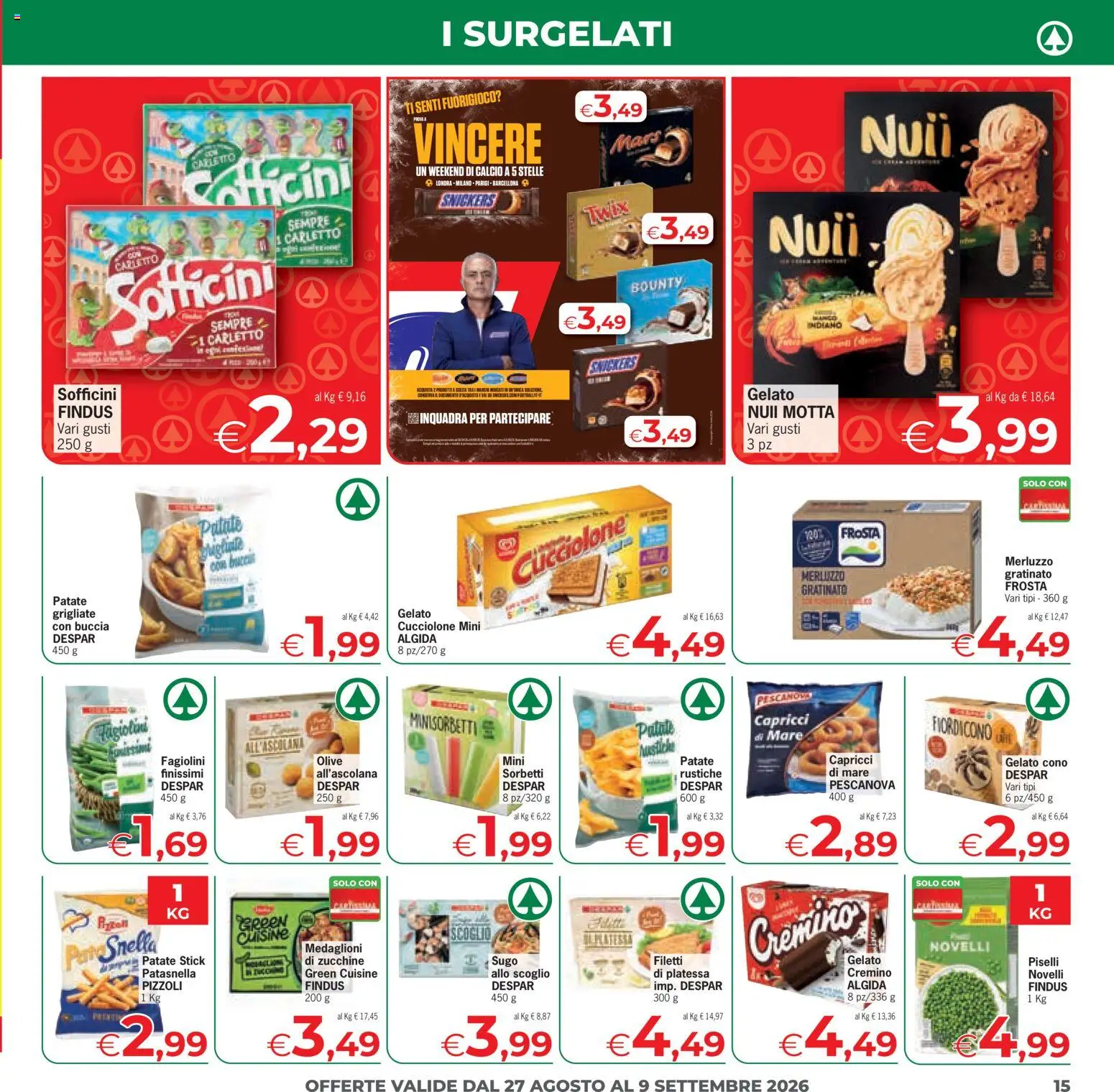 Volantino Eurospar del 27/08/2026 | Pagina: 15 | Prodotti: Merluzzo, Patate, Piselli, Zucchine
