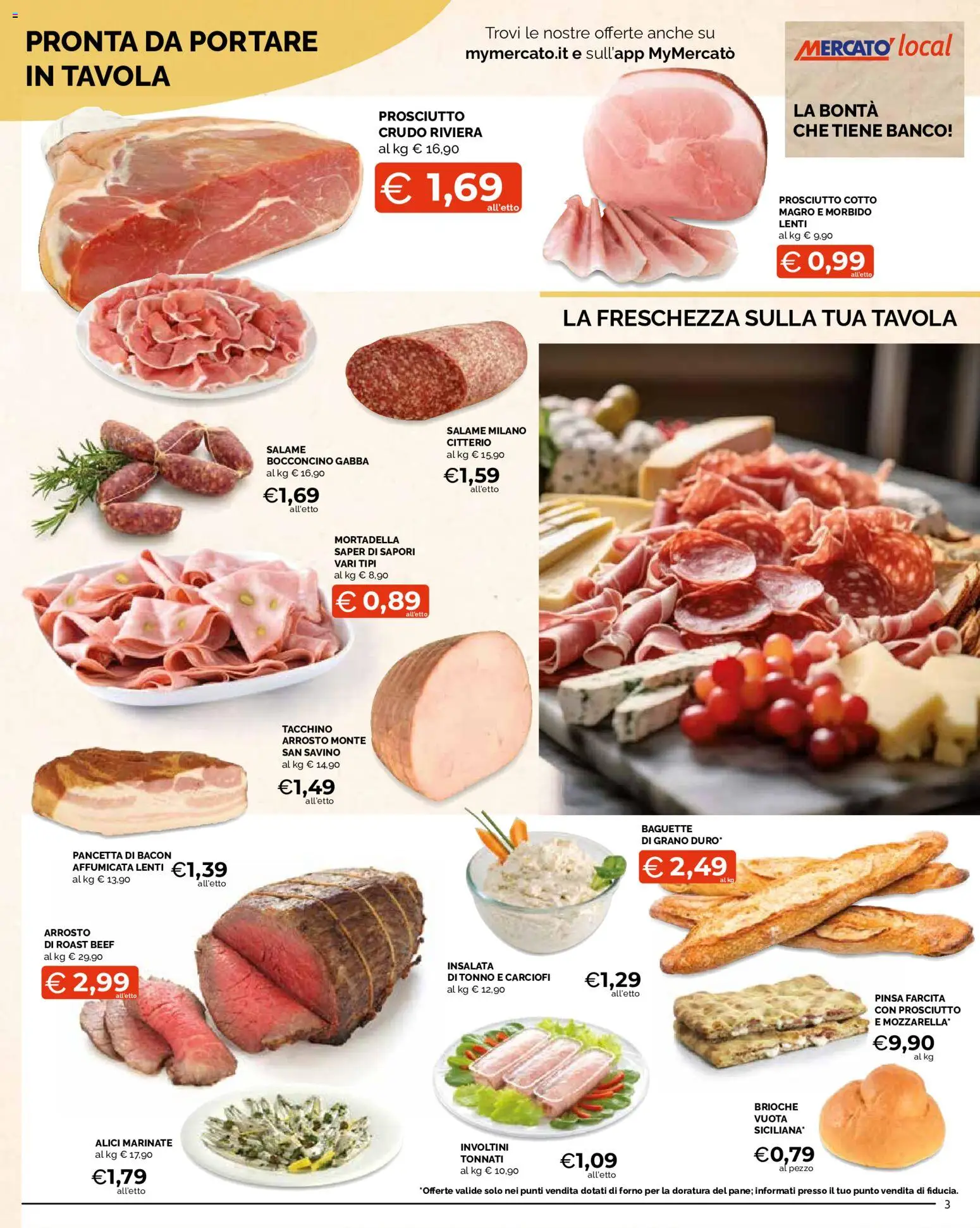 Volantino Mercatò del 25.05.2026 | Pagina: 3 | Prodotti: Pancetta, Prosciutto, Mortadella, Forno