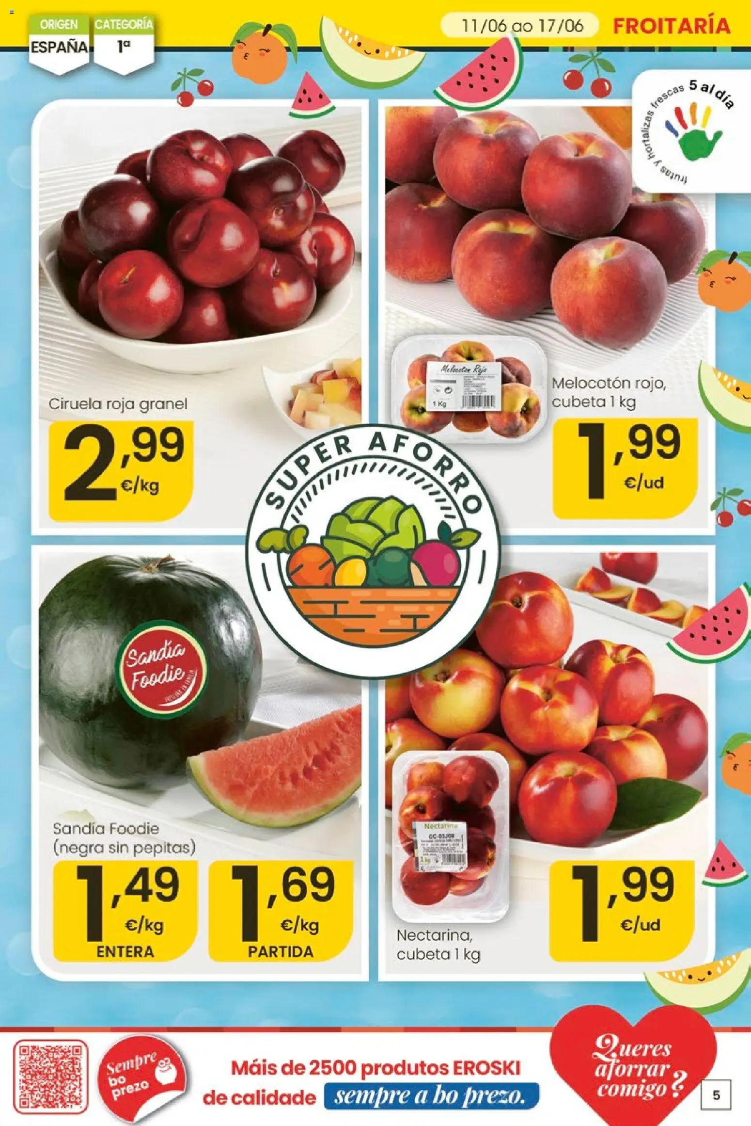 Eroski Ofertóns de verán │ válido desde el 11.06.2026 | Página: 5 | Productos: Sandía