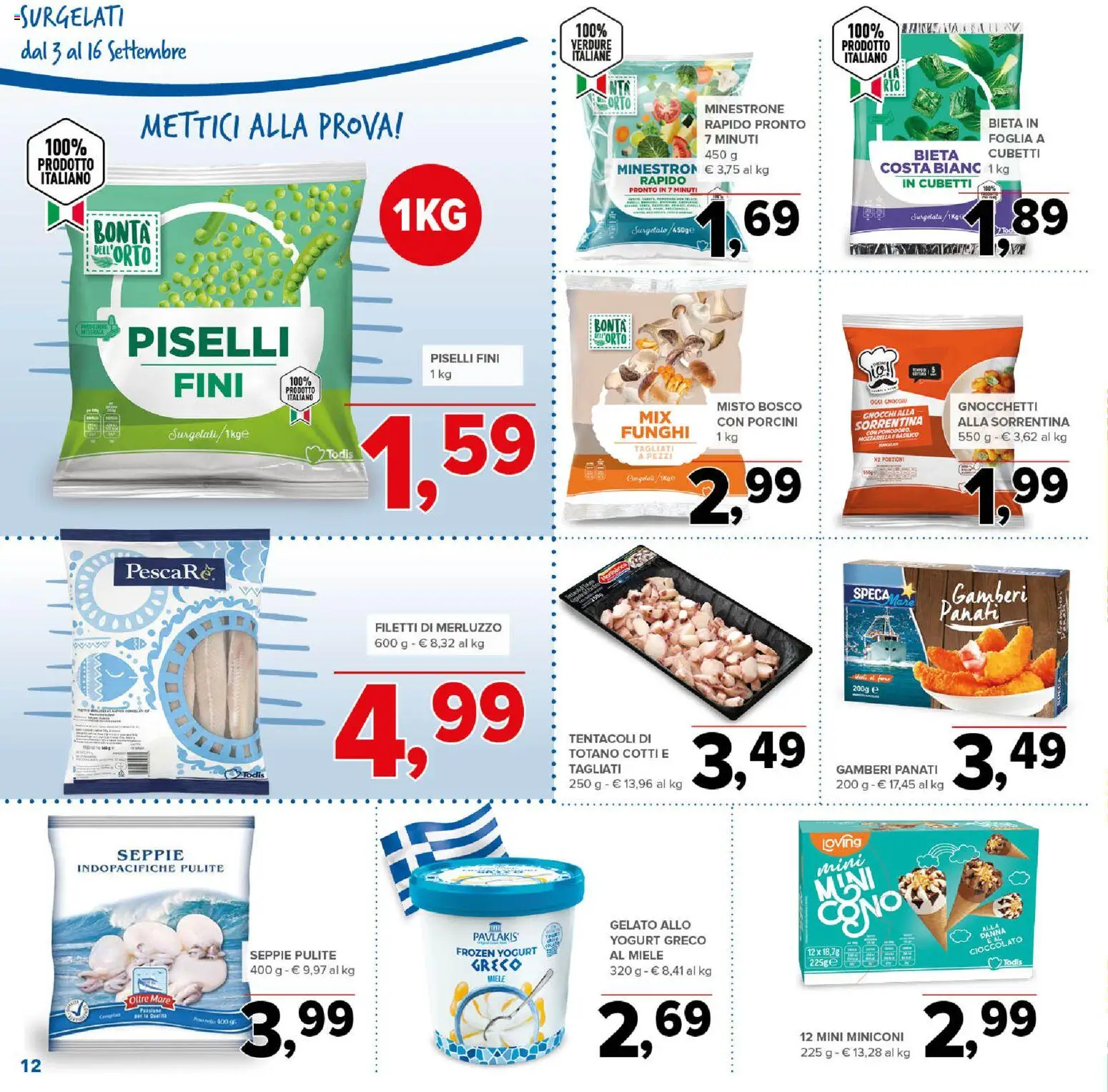 Volantino Todis del 03/09/2026 | Pagina: 12 | Prodotti: Mozzarella, Miele, Totano, Gnocchetti