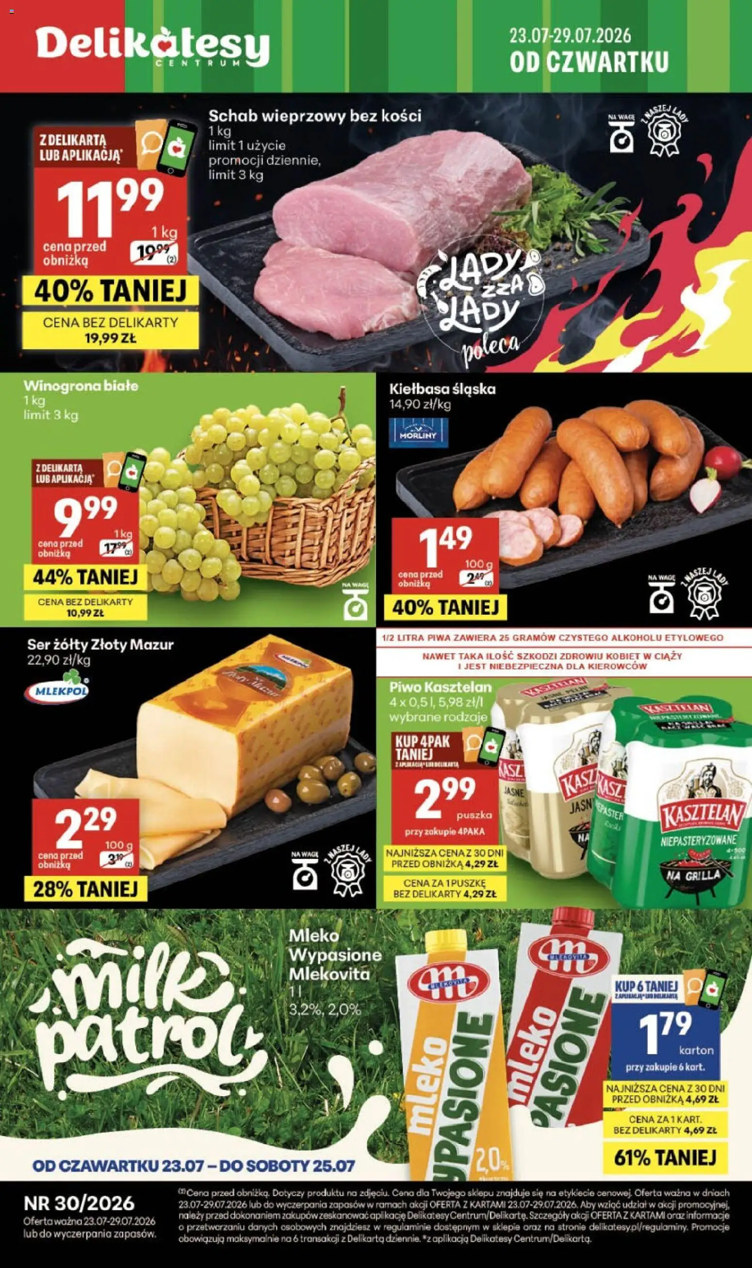 Delikatesy Centrum gazetka od 23.07.2026 | Strona: 1 | Produkty: Winogrona, Schab wieprzowy bez kości, Kiełbasa śląska, Mleko