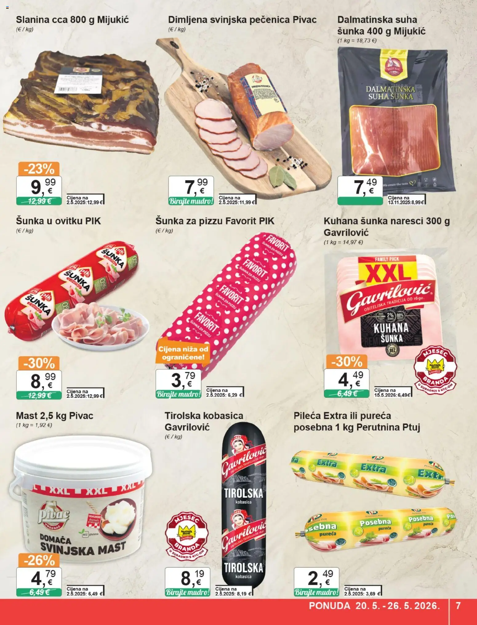 KTC katalog | vrijedi od 20.05.2026 | Stranica: 7 | Proizvodi: Mast, Slanina, Svinjska mast, Perutnina Ptuj