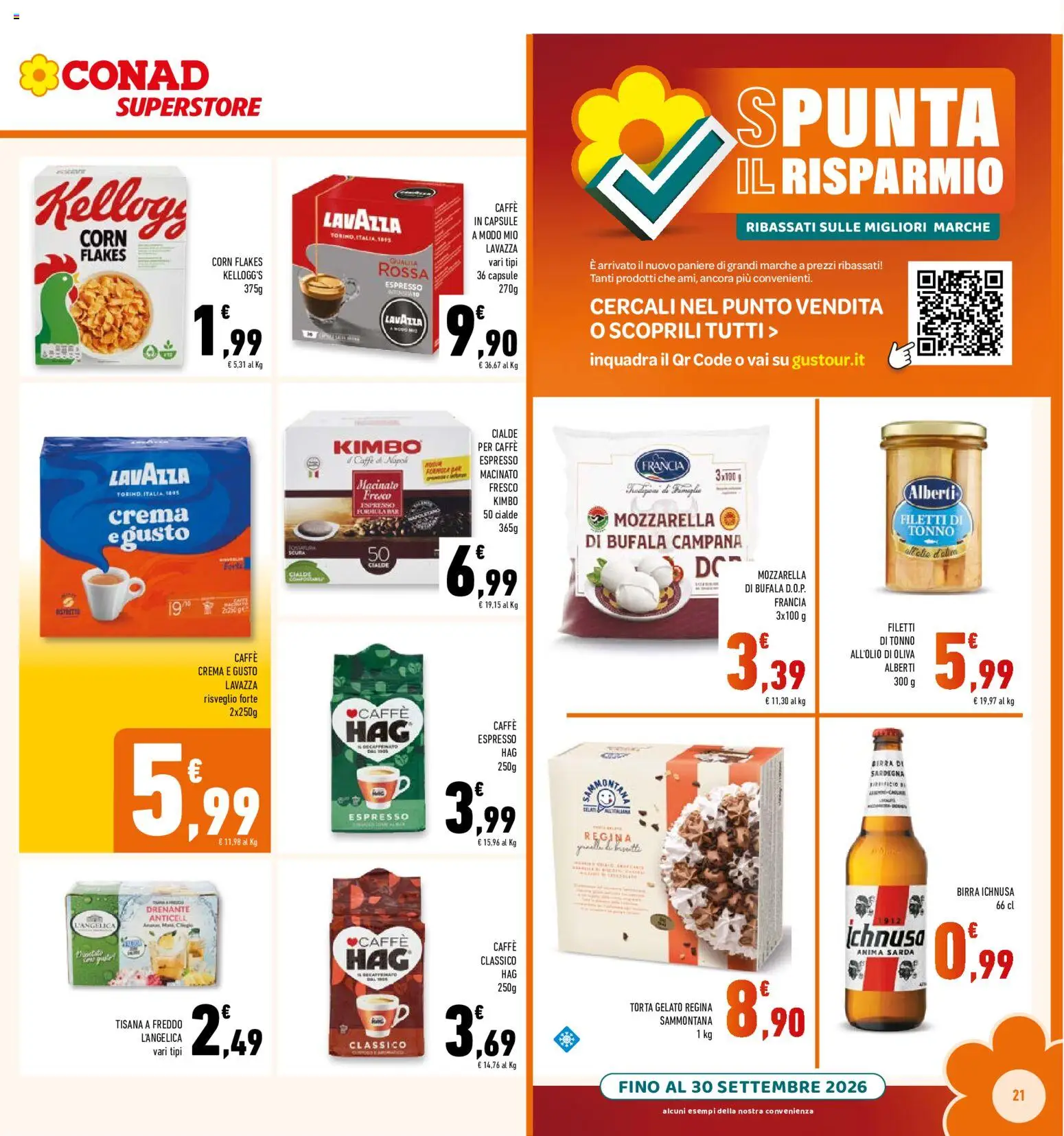 Volantino Conad del 12/08/2026 | Pagina: 21 | Prodotti: Caffè, Mozzarella di bufala, Torta, Caffe in capsule
