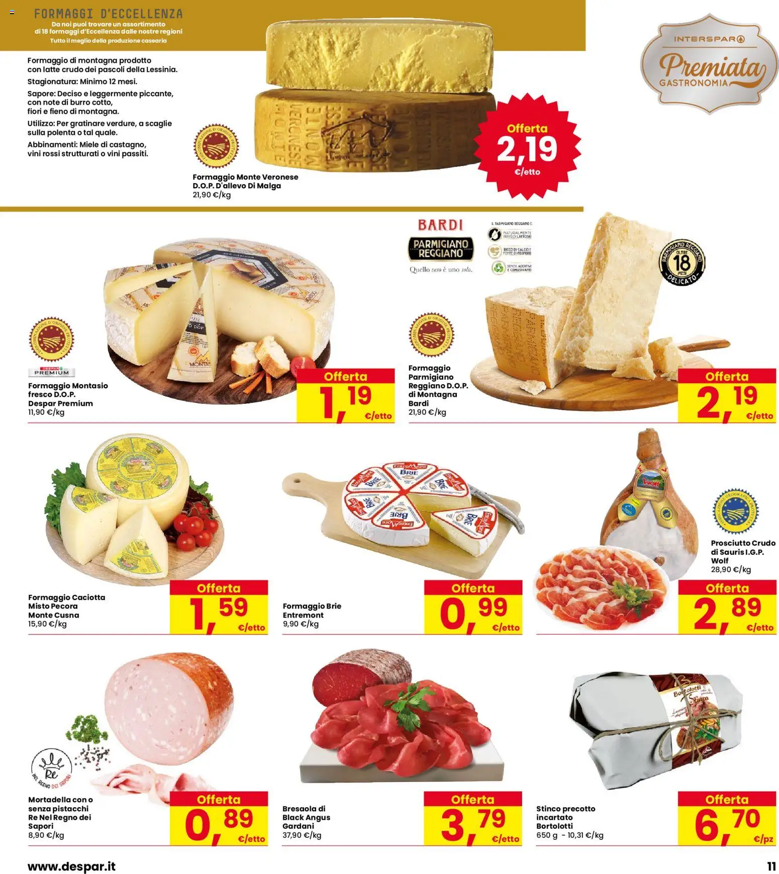 Volantino Interspar del 22/10/2026 | Pagina: 11 | Prodotti: Prosciutto, Burro, Miele, Formaggio montasio