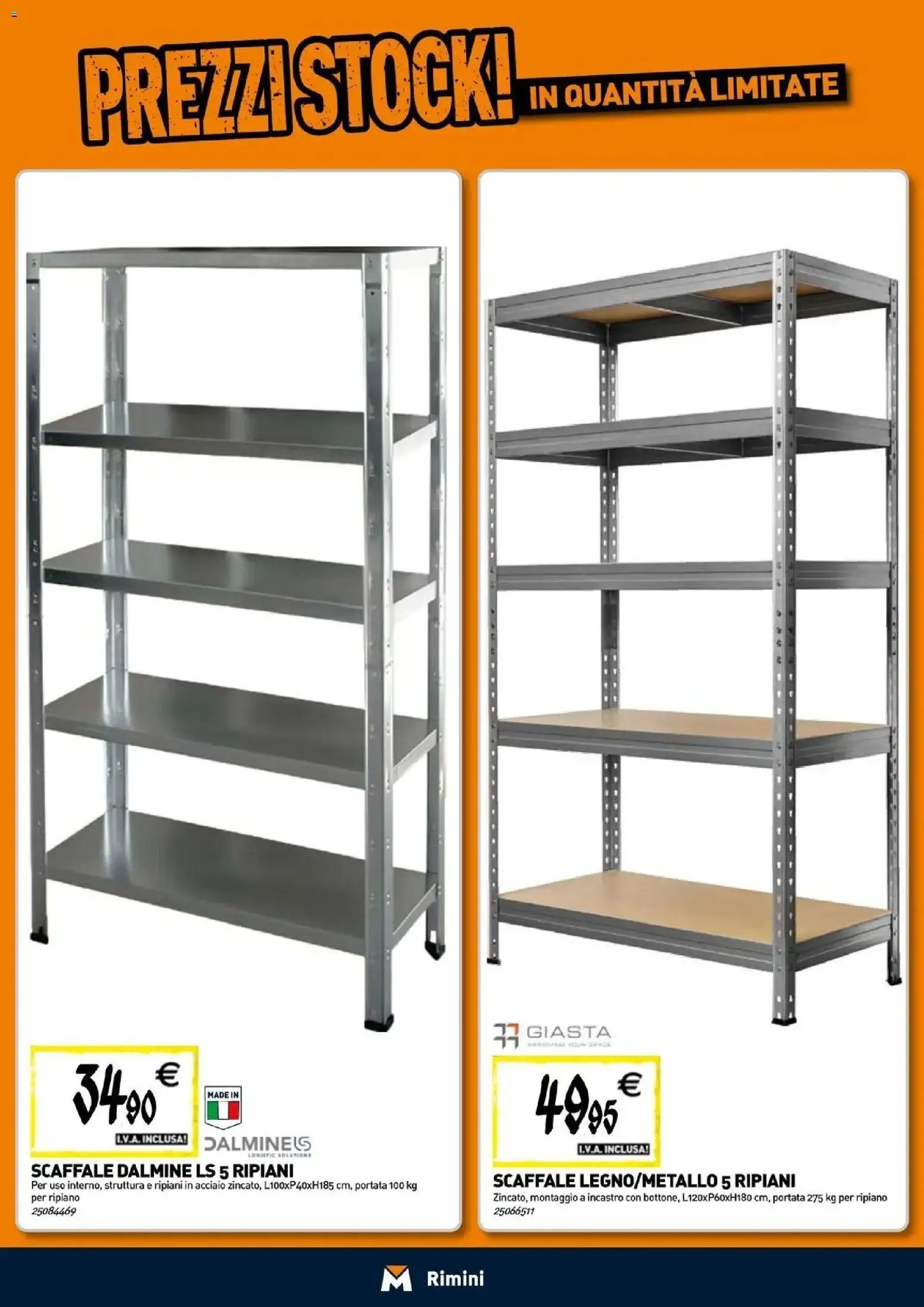 Nuovo TECNOMAT - Straordinari prezzi stock! dal 24/09/2026 > offerte anteprima 🛍️ | Pagina: 16 | Prodotti: Ripiano, Scaffale