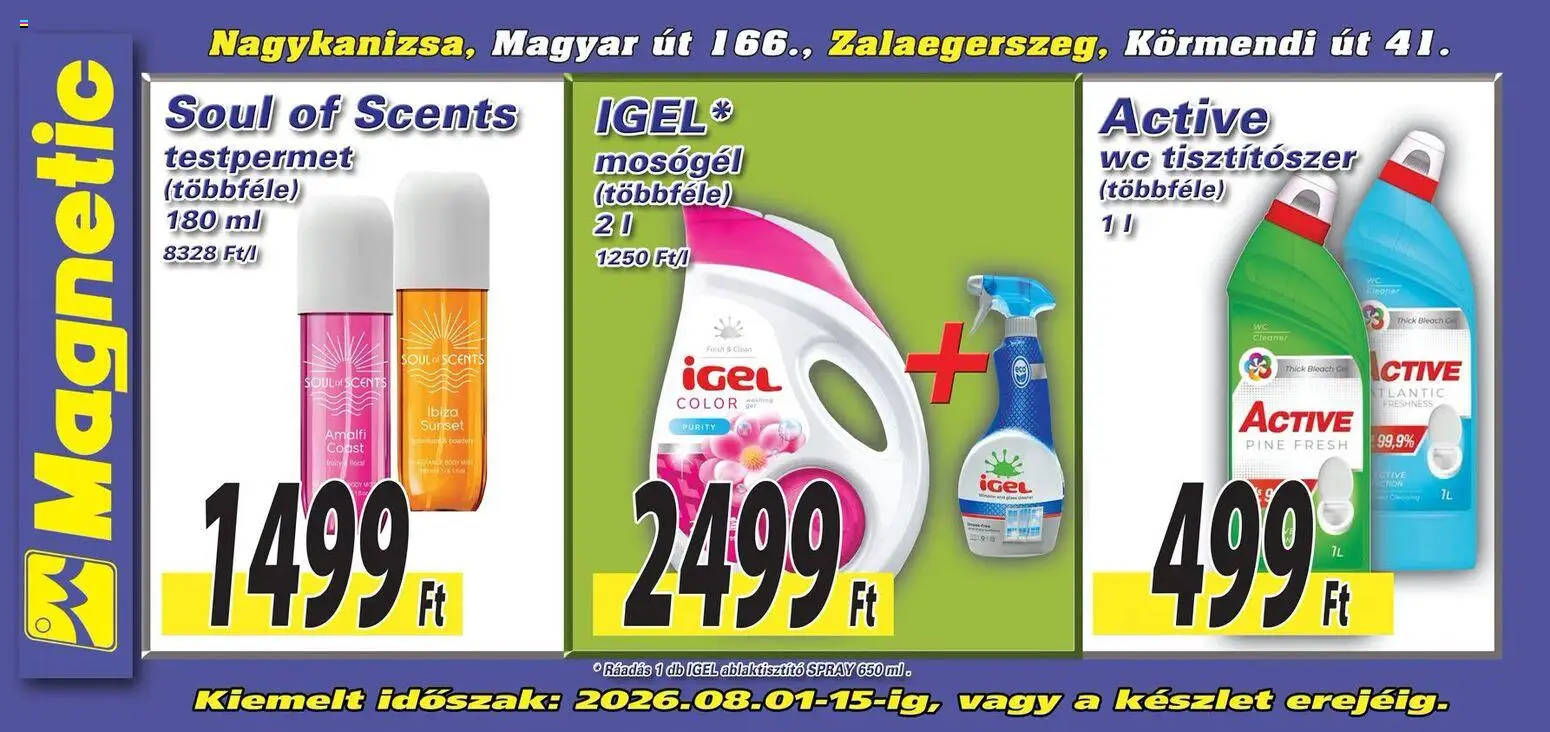 Magnetic akciós ujság - amely érvényes a következő dátumtól: 2026.08.01. | Oldal: 1 | Termékek: Testpermet, Mosógél, WC