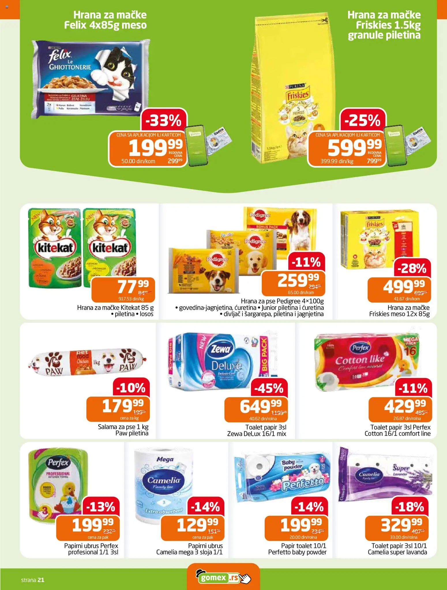 Gomex katalog - važi od 22.07.2026 | Strana: 21 | Proizvode: Toalet papir, Ubrus, Hrana za mačke, Salama