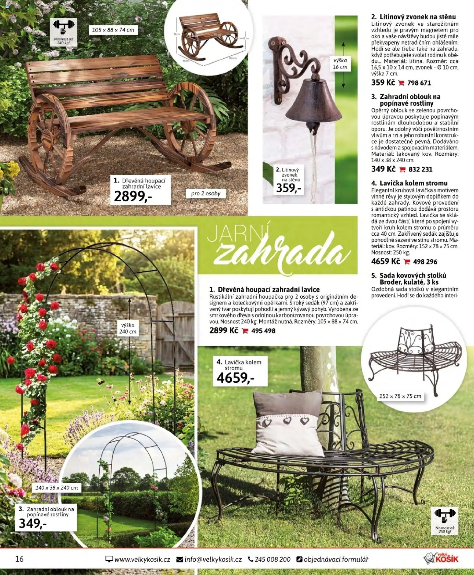 Velký Košík katalog květen 2026 od 01.05.2026 | Strana: 16 | Produkty: Zahradní houpačka, Houpačka, Lavice, Zahradní oblouk