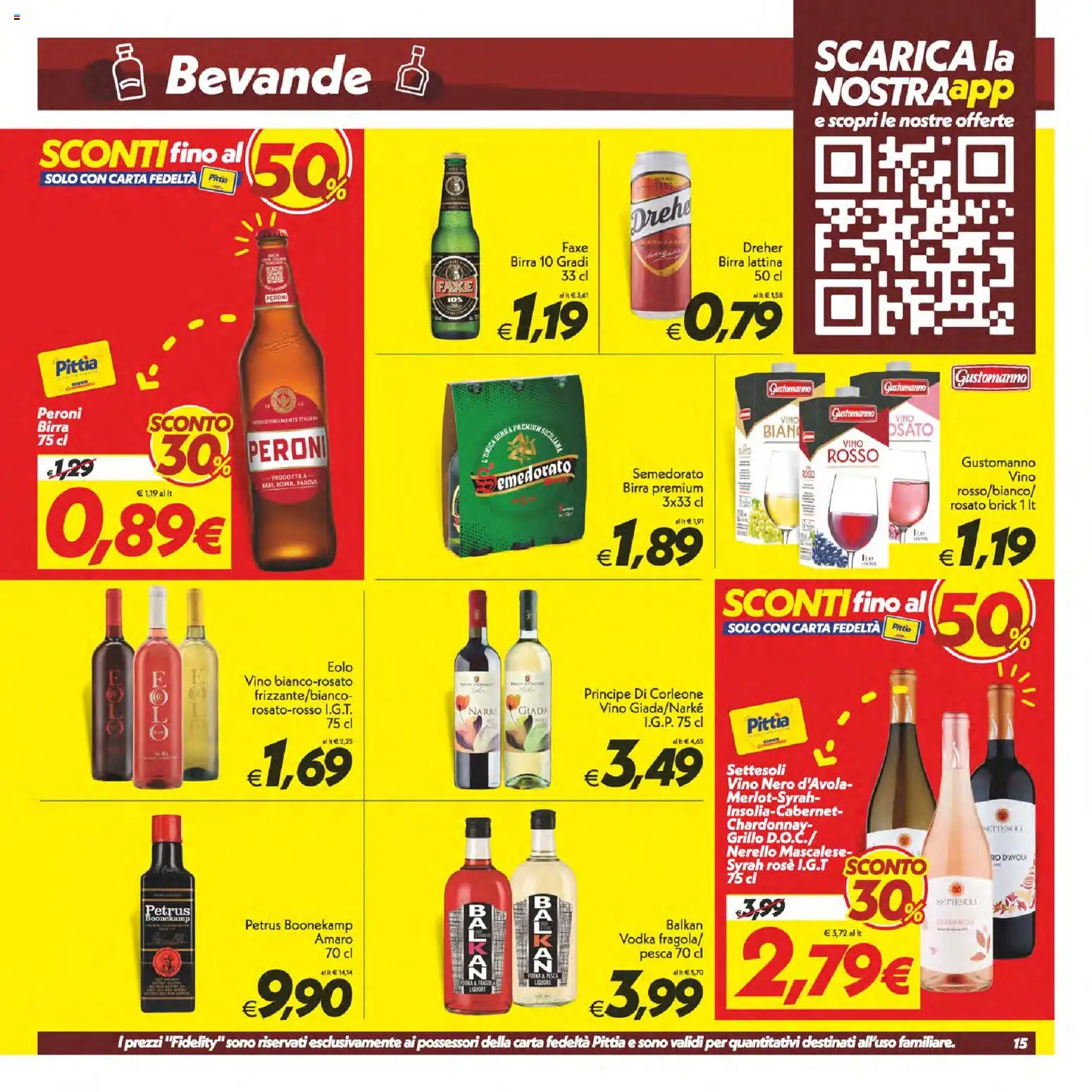 Volantino SuperConveniente del 02/07/2026 | Pagina: 15 | Prodotti: Vodka, Pesca, Liquore, Amaro