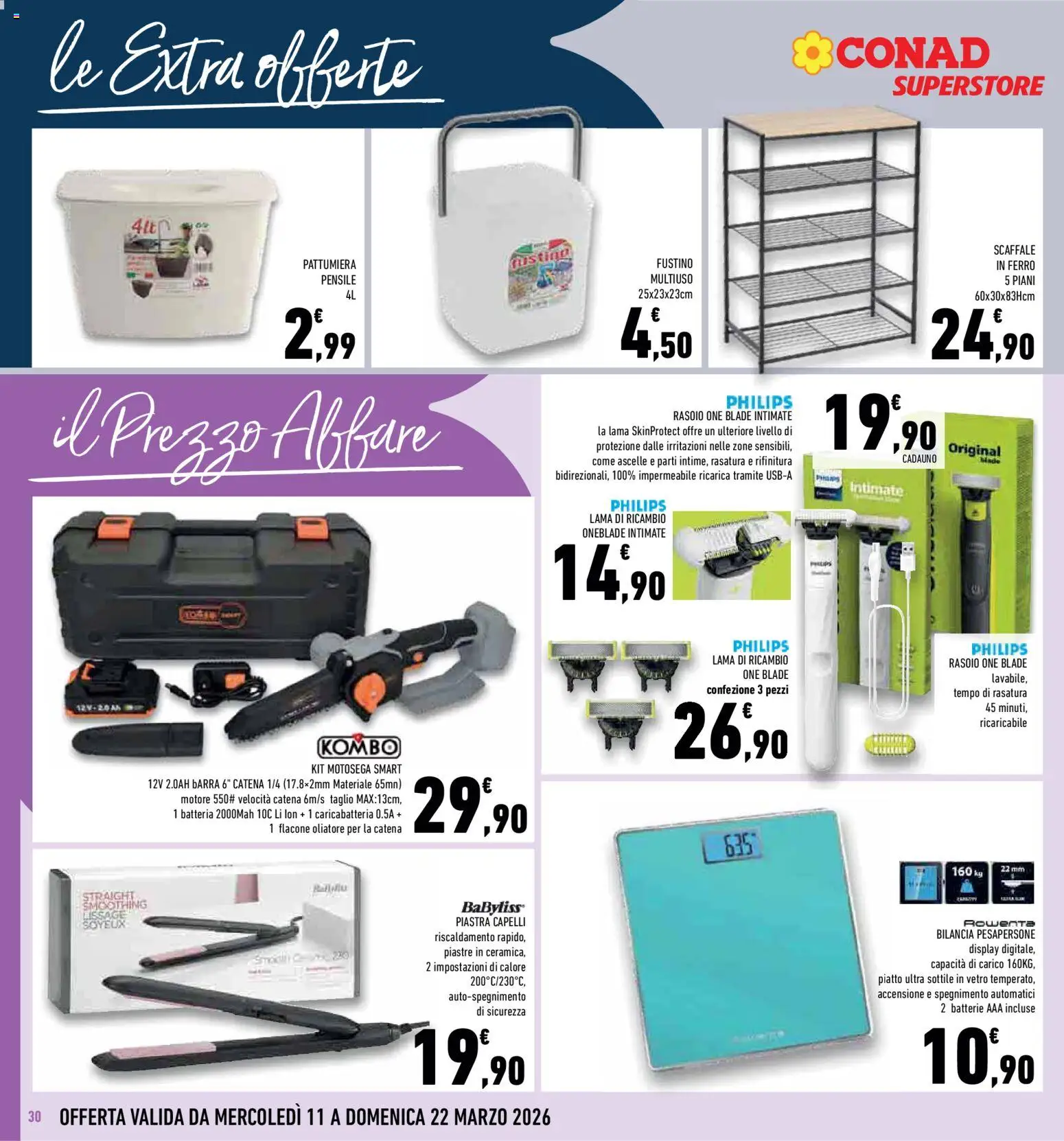 Volantino Conad del 11.03.2026 | Pagina: 30 | Prodotti: Motosega, Pattumiera, Piatto, Bilancia