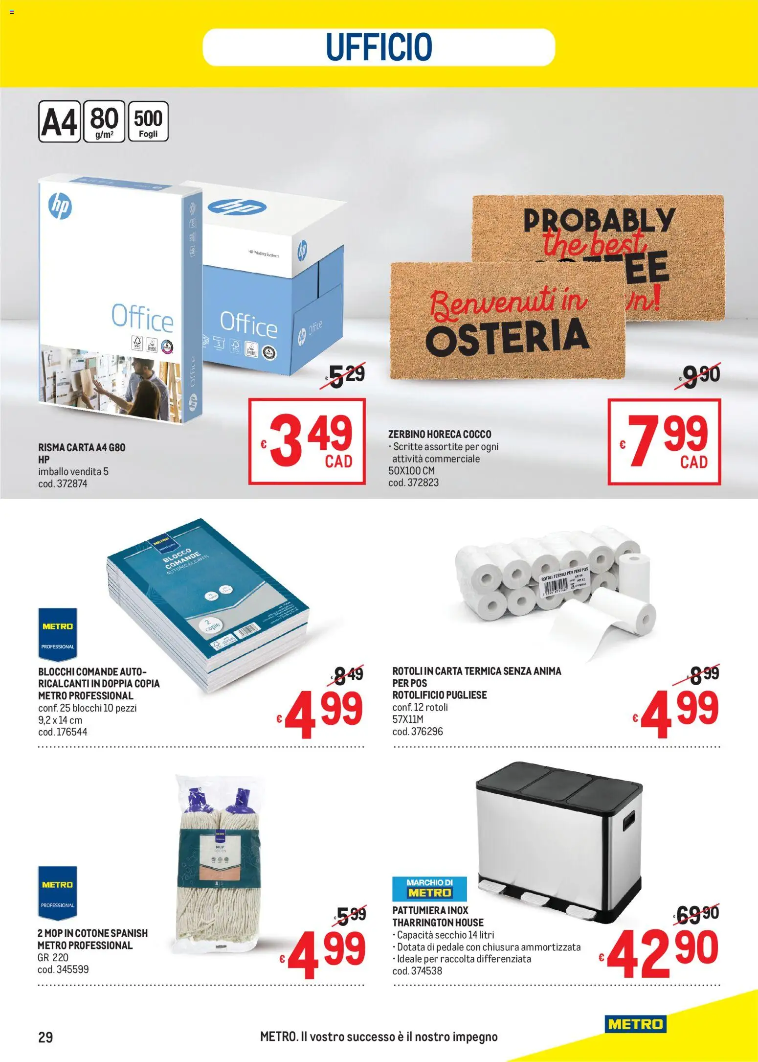 Volantino Metro del 08/10/2026 | Pagina: 29 | Prodotti: The, Cocco, Secchio, Pattumiera