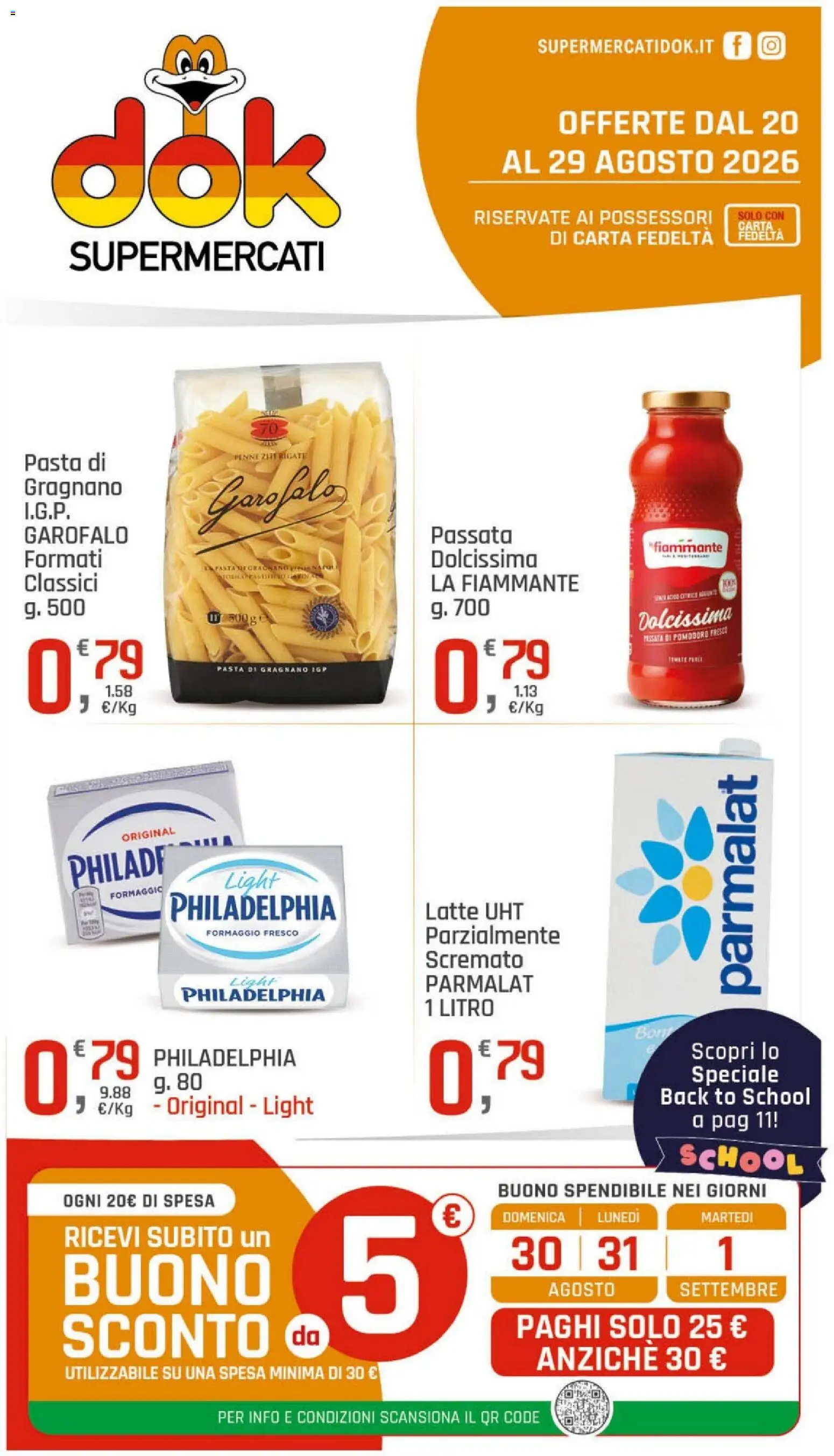 Volantino DOK del 20/08/2026 | Pagina: 1 | Prodotti: Garofalo, Formaggio fresco parzialmente scremato, Latte, Passata di pomodoro