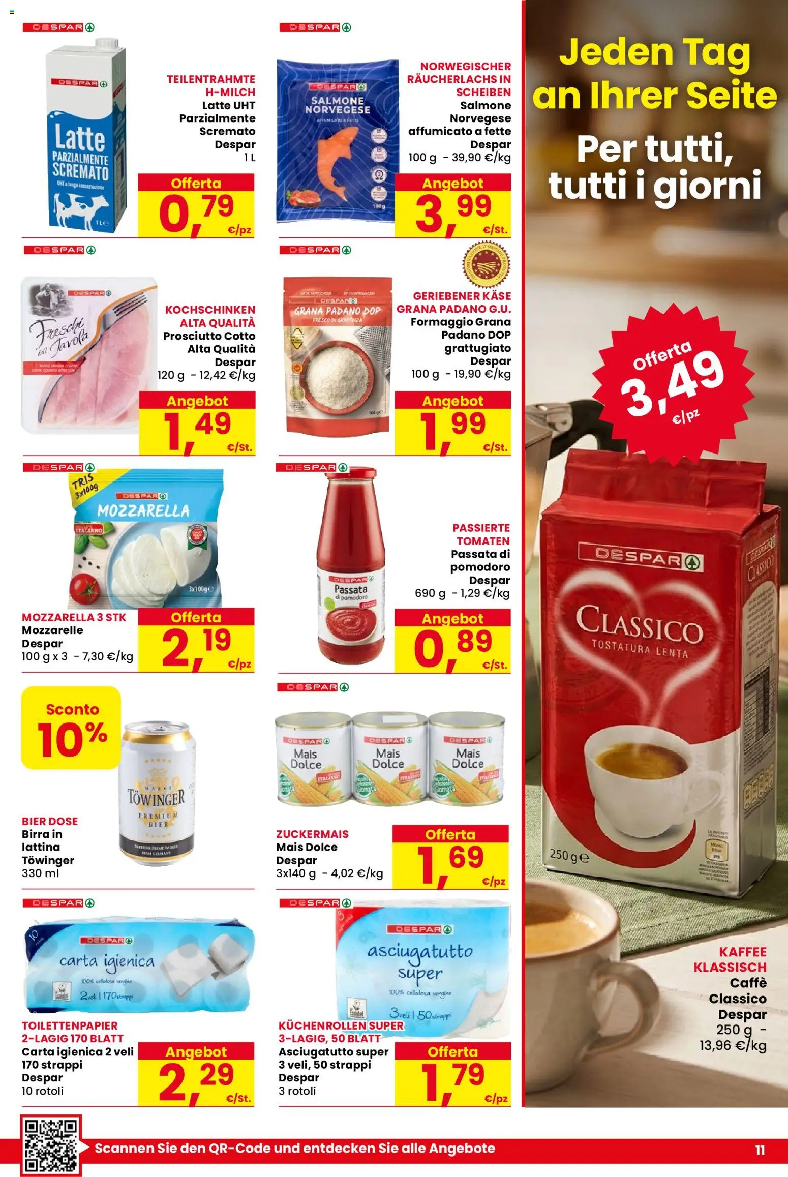 Volantino Despar del 23/07/2026 | Pagina: 11 | Prodotti: Latte, Prosciutto, Mais, Asciugatutto