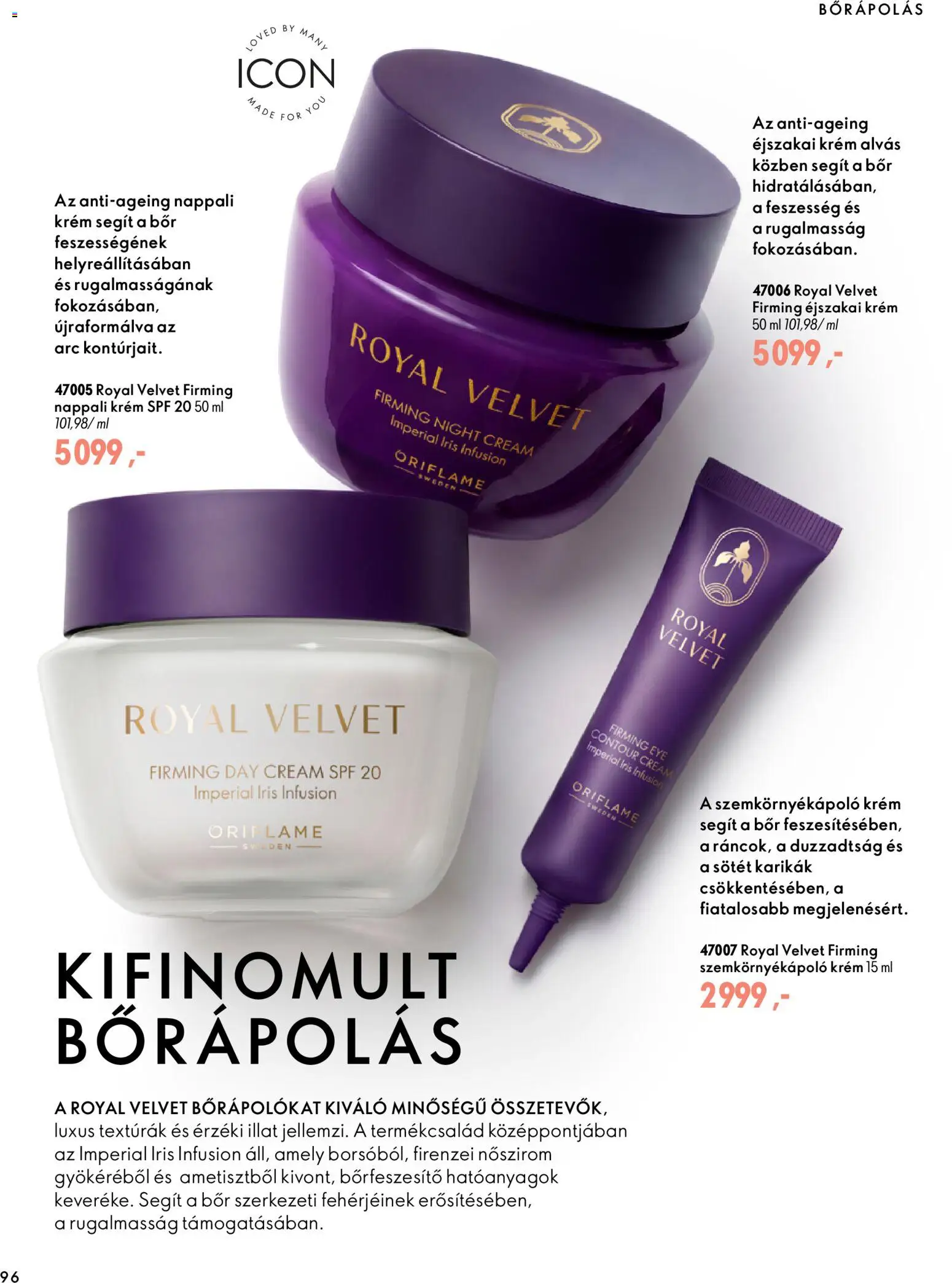 Oriflame akciós ujság - amely érvényes a következő dátumtól: 2026.11.11. | Oldal: 96 | Termékek: Krém, Szemkörnyékápoló, Bor