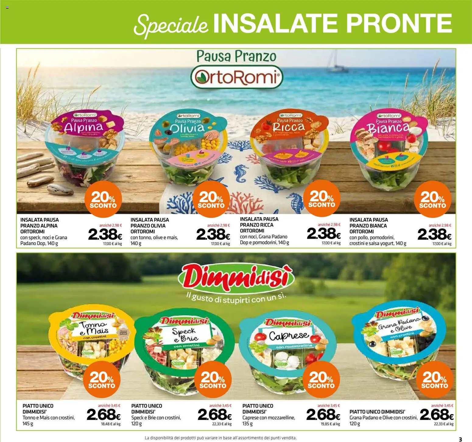 Volantino Superconti del 02/07/2026 | Pagina: 3 | Prodotti: Olive, Grana Padano, Mais, Piatto